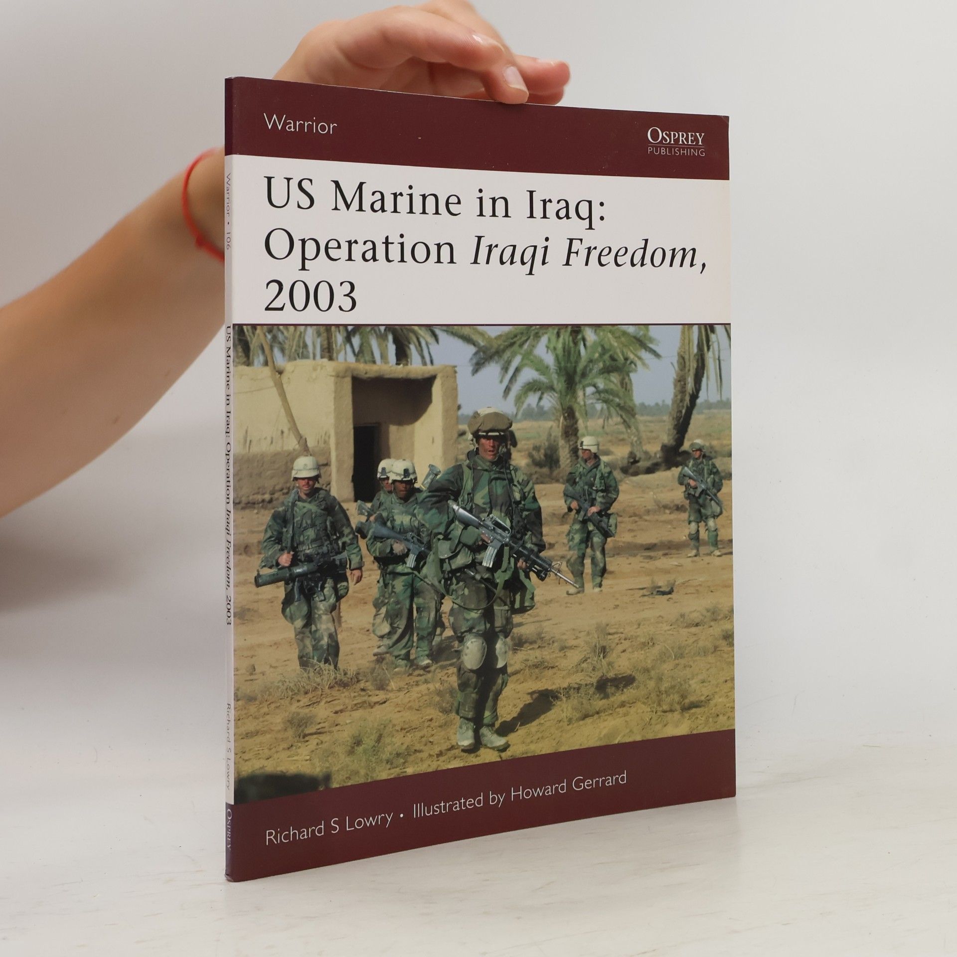 Warrior - 106: US Marine in Iraq