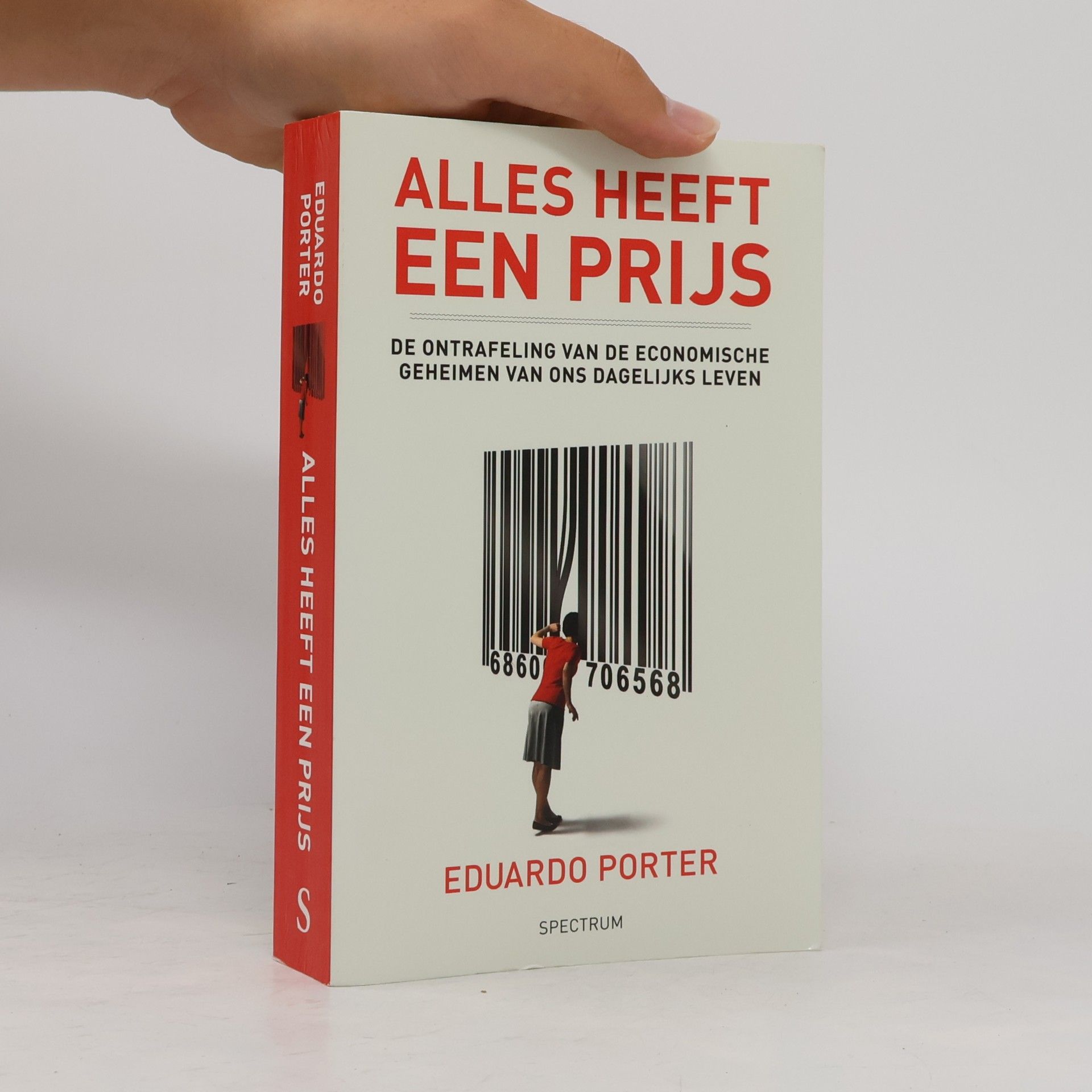 Eduardo Porter Alles heeft een prijs