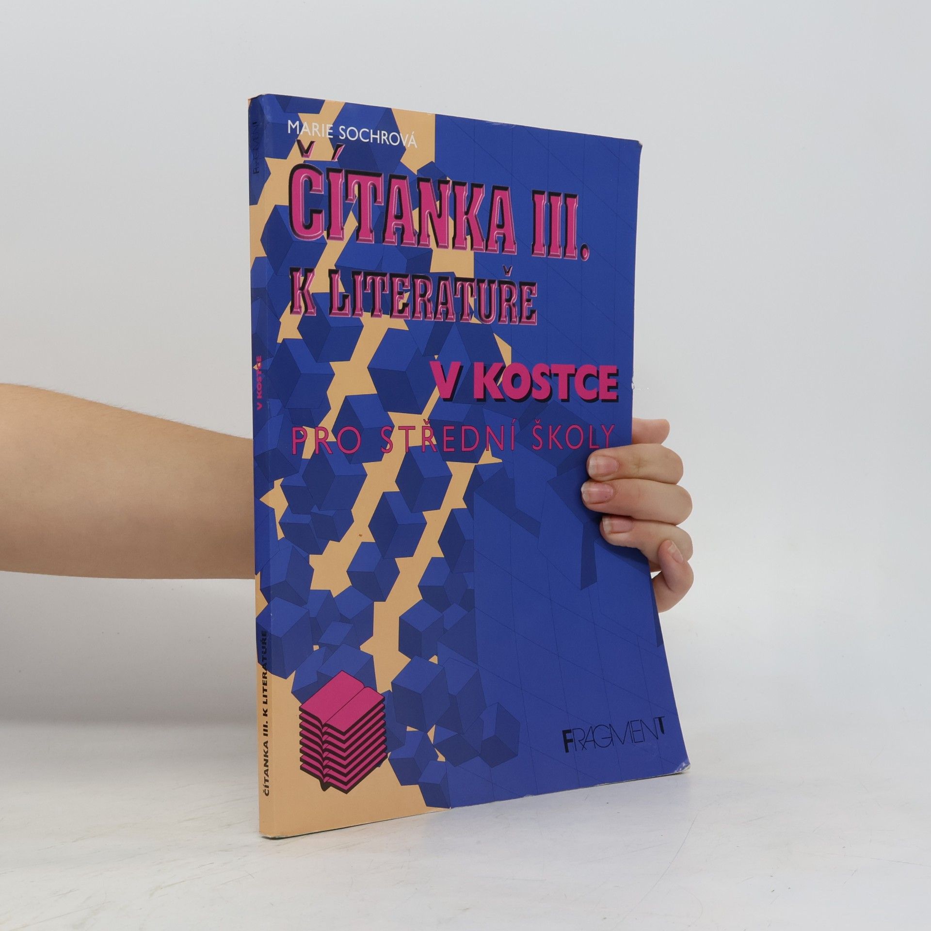 Marie Sochrová Čítanka k Literatuře v kostce 3. díl