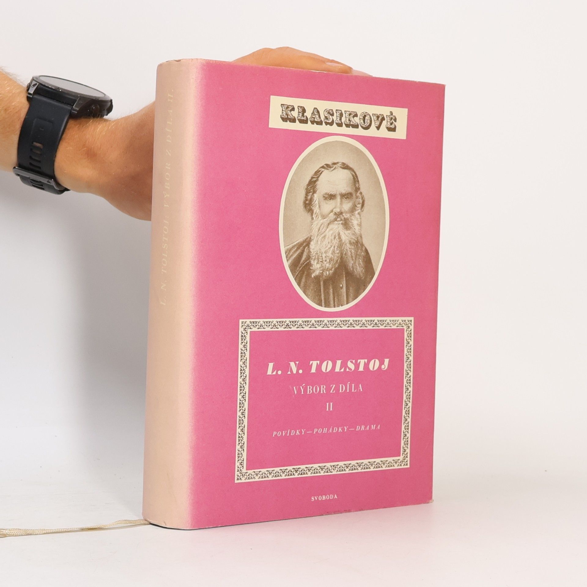 Lev Nikolajevič Tolstoj Klasikové. Výbor z díla II