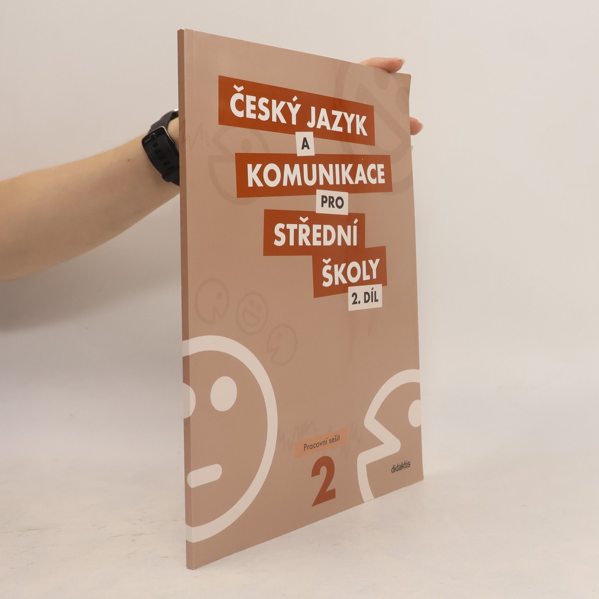 Kolektív autorov Český jazyk a komunikace pro SŠ 2. díl pracovní sešit