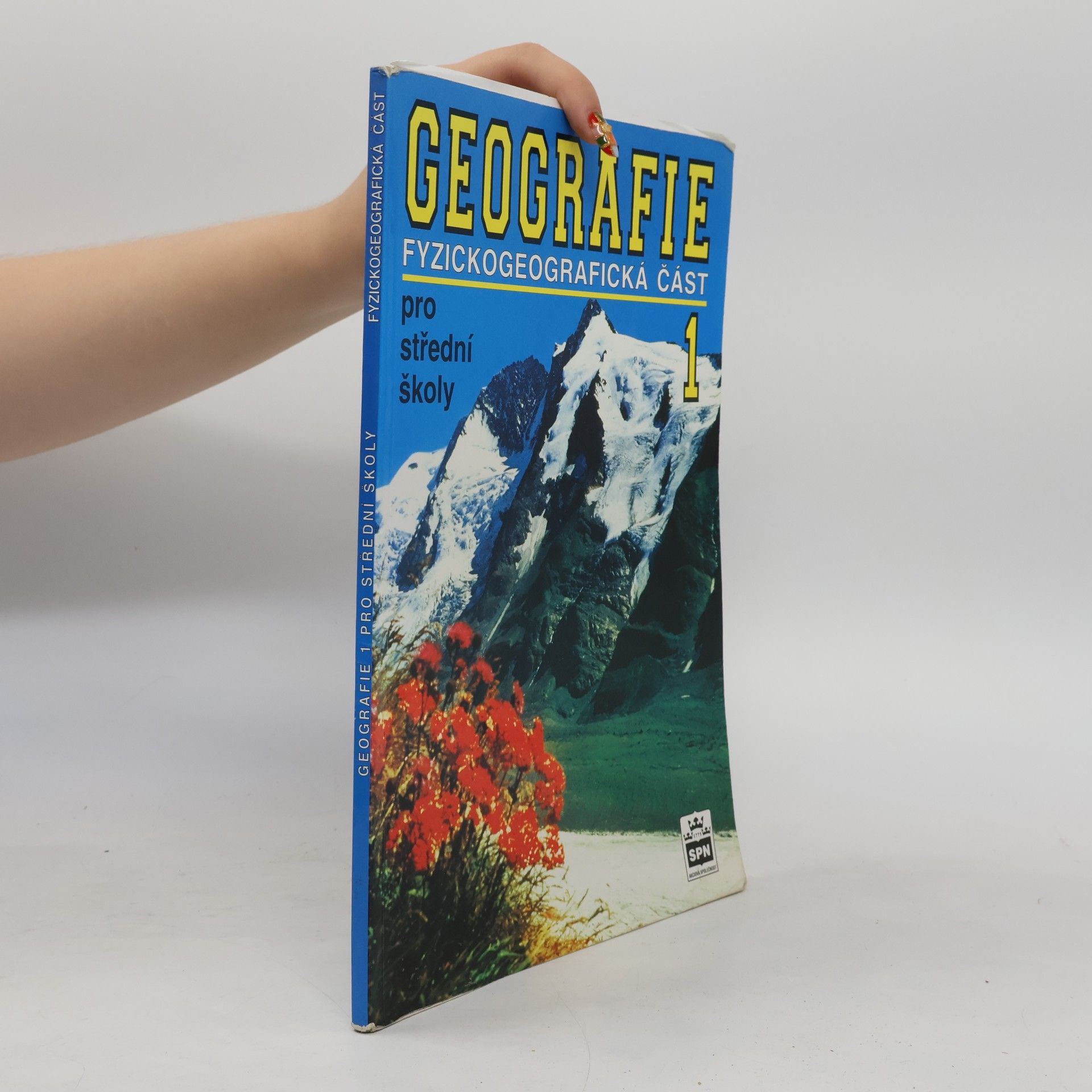 Vít Voženílek Geografie pro střední školy. 1 : fyzickogeografická část