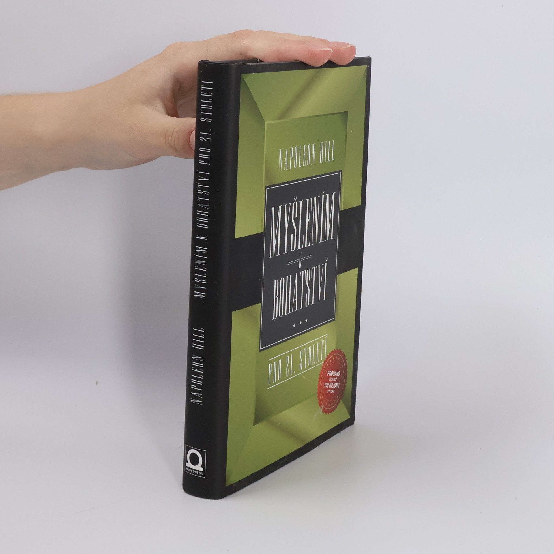Napoleon Hill Myšlením k bohatství pro 21. století