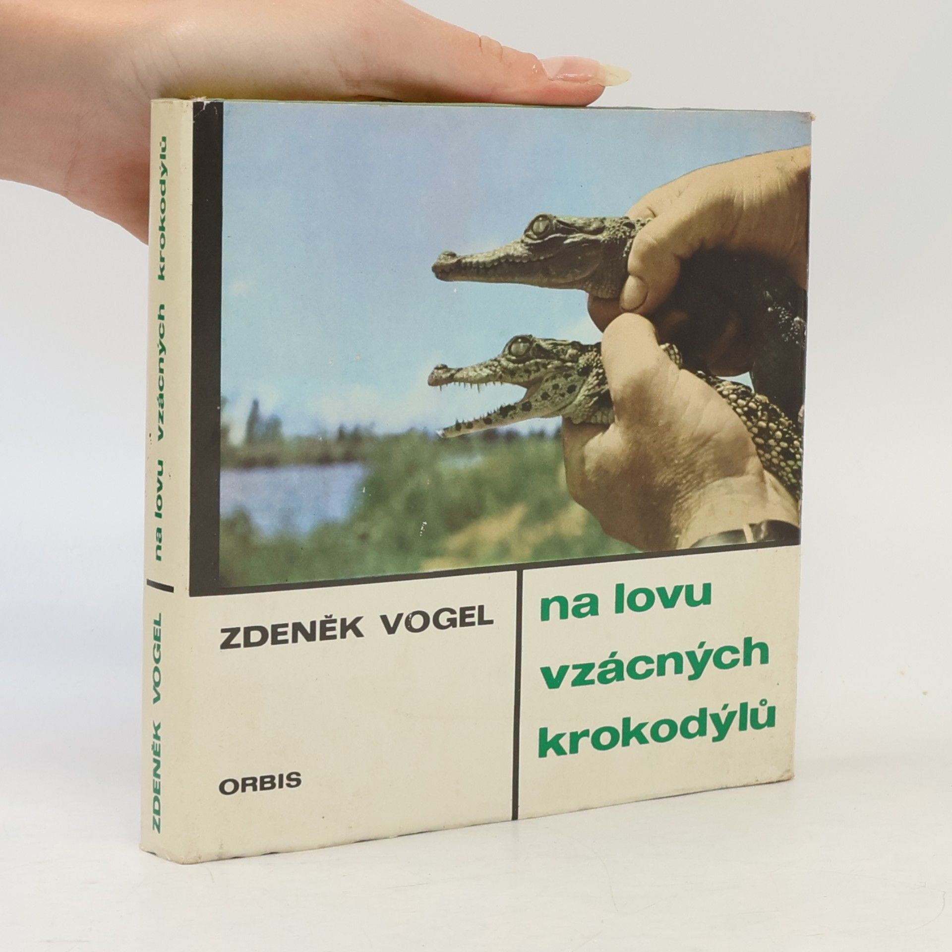 Zdeněk Vogel Na lovu vzácných krokodýlů