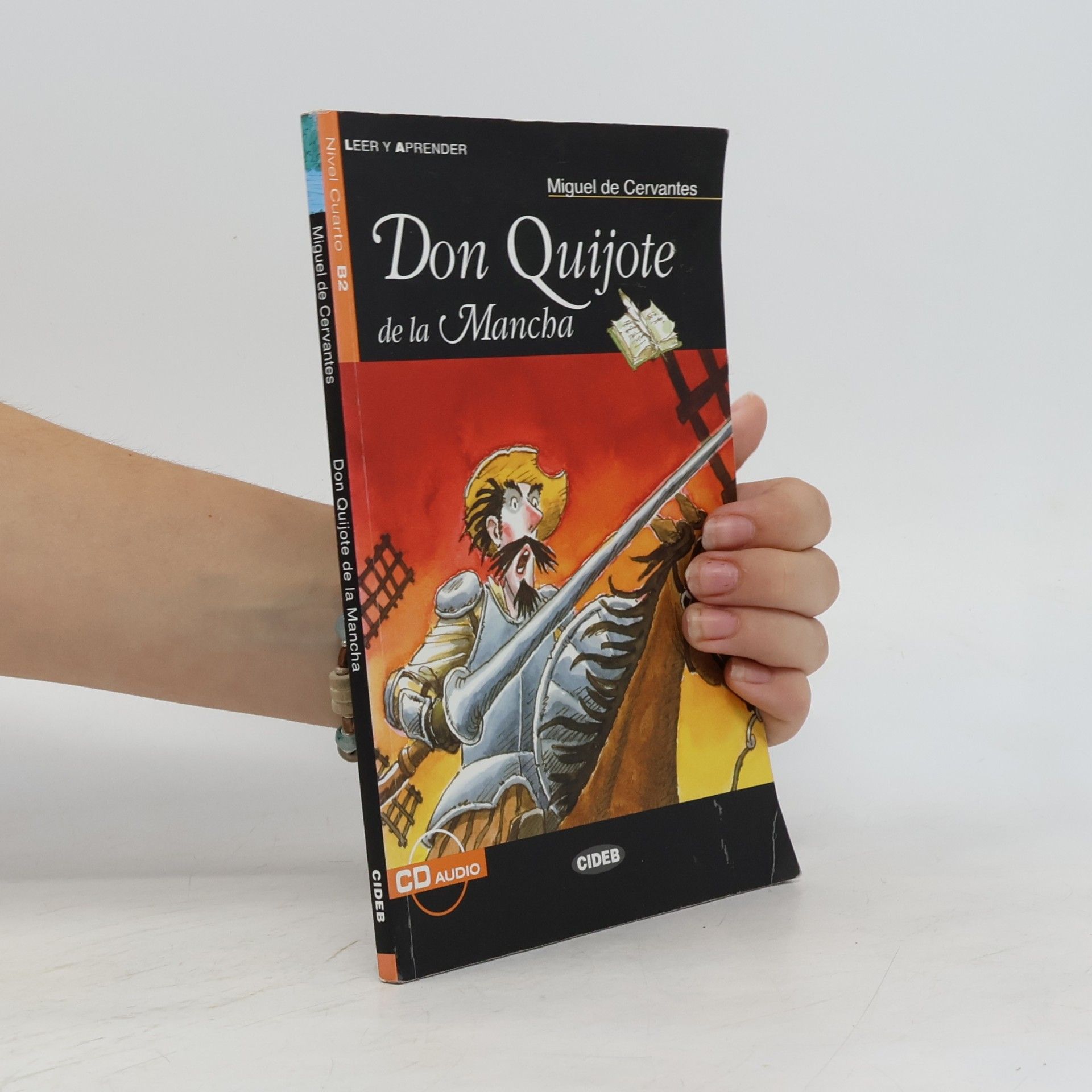 Miguel de Cervantes Saavedra Don Quijote de la Mancha