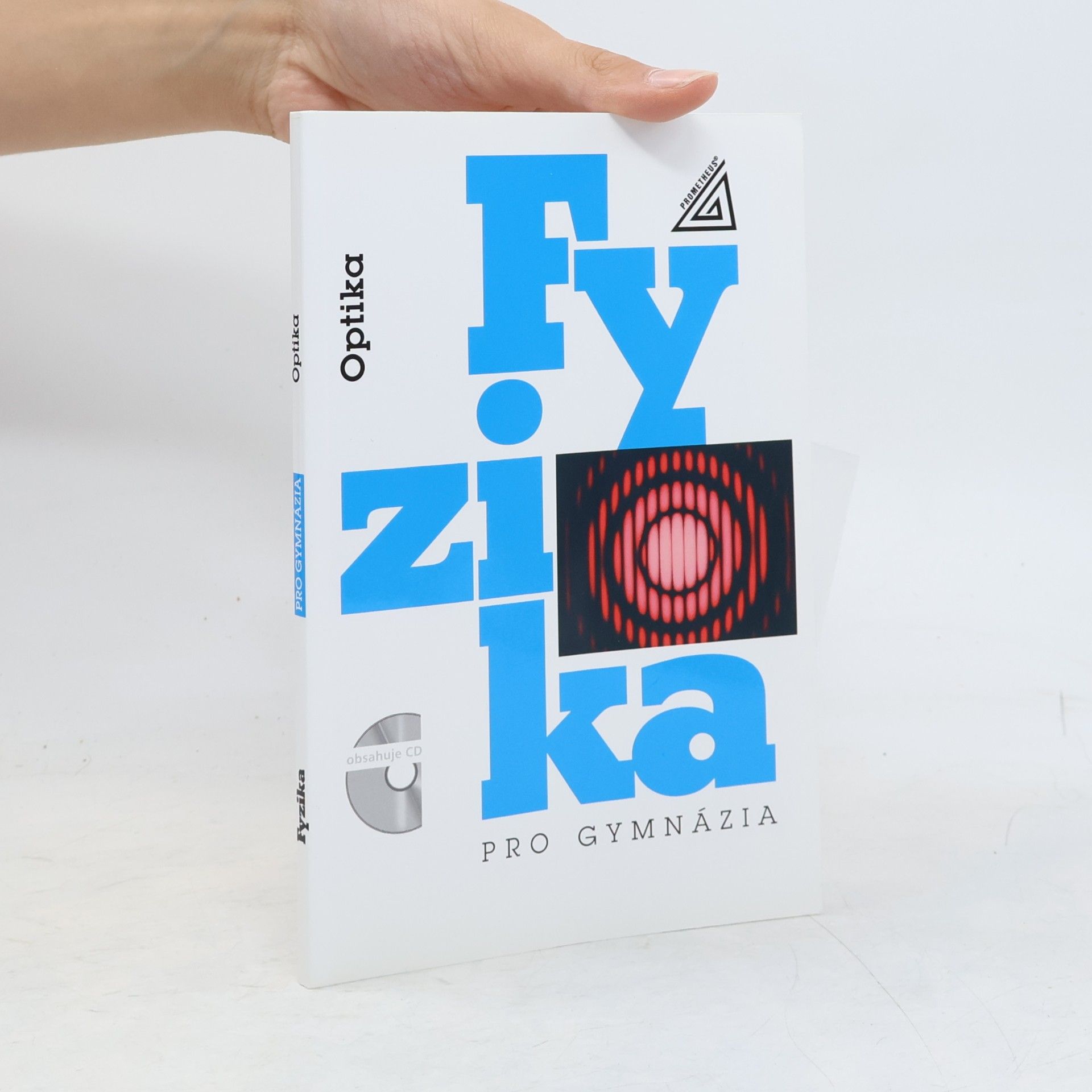 Oldřich Lepil Fyzika pro gymnázia: Optika