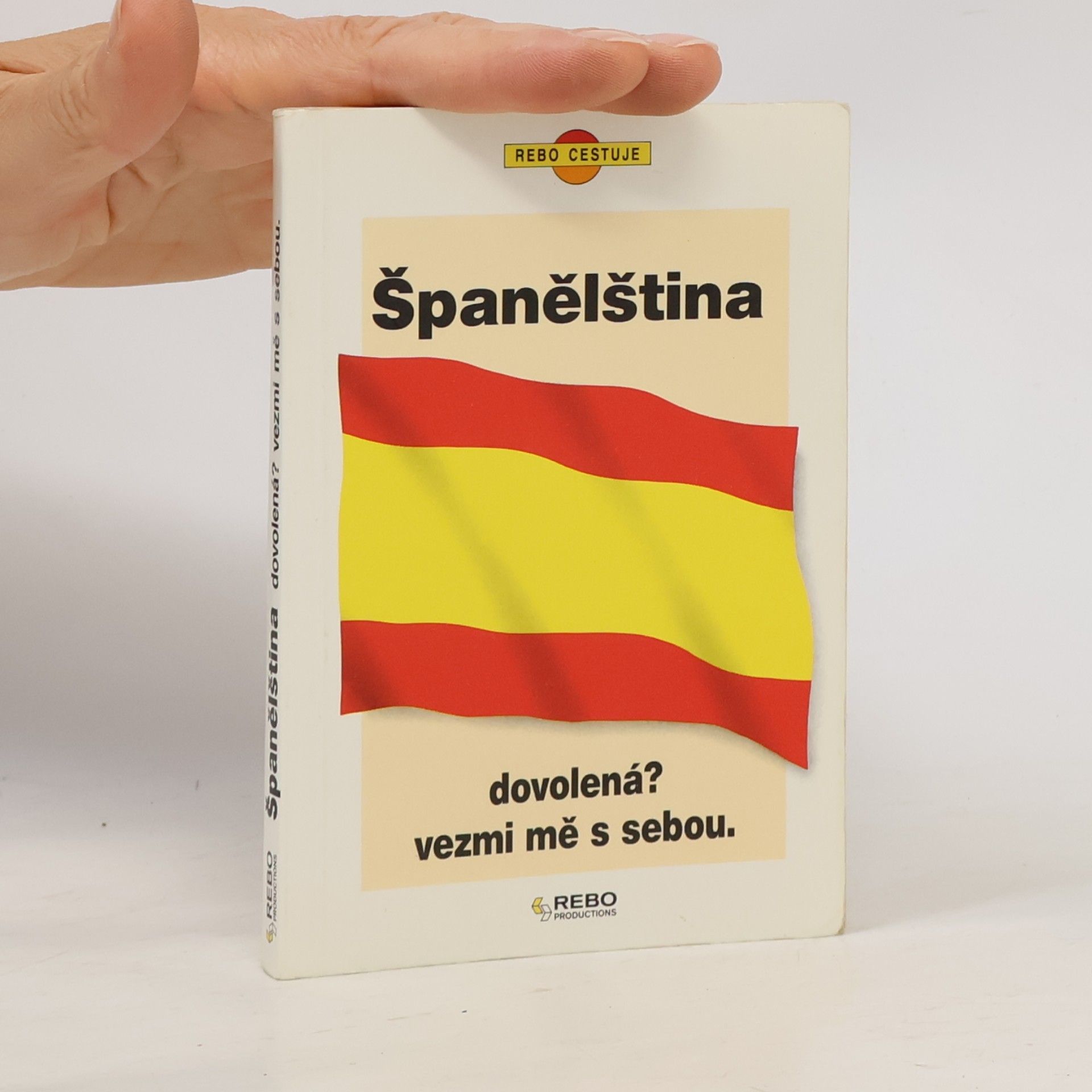 Alena Jurionová Španělština. Dovolená? Vezmi mě s sebou