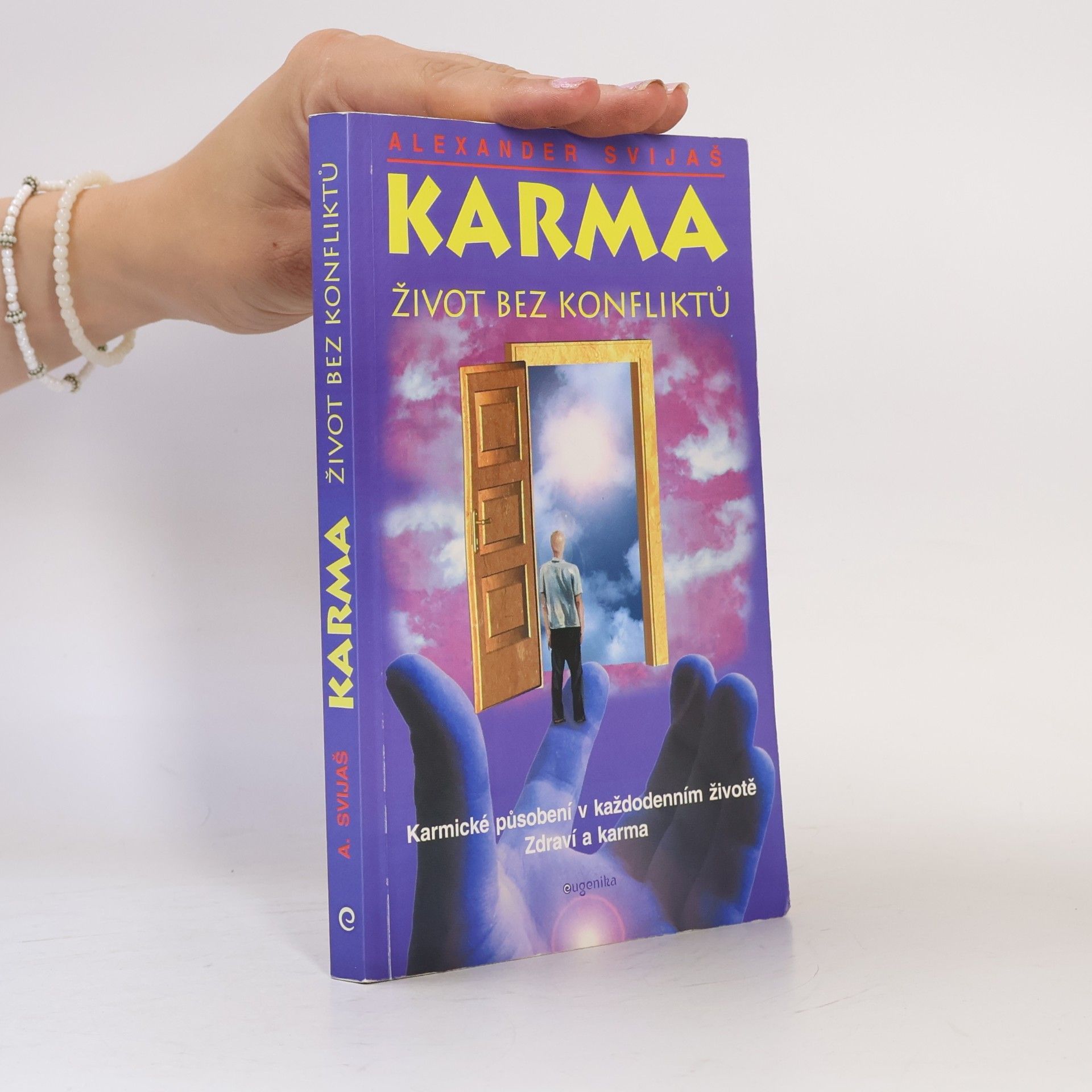 Karma. Život bez konfliktů