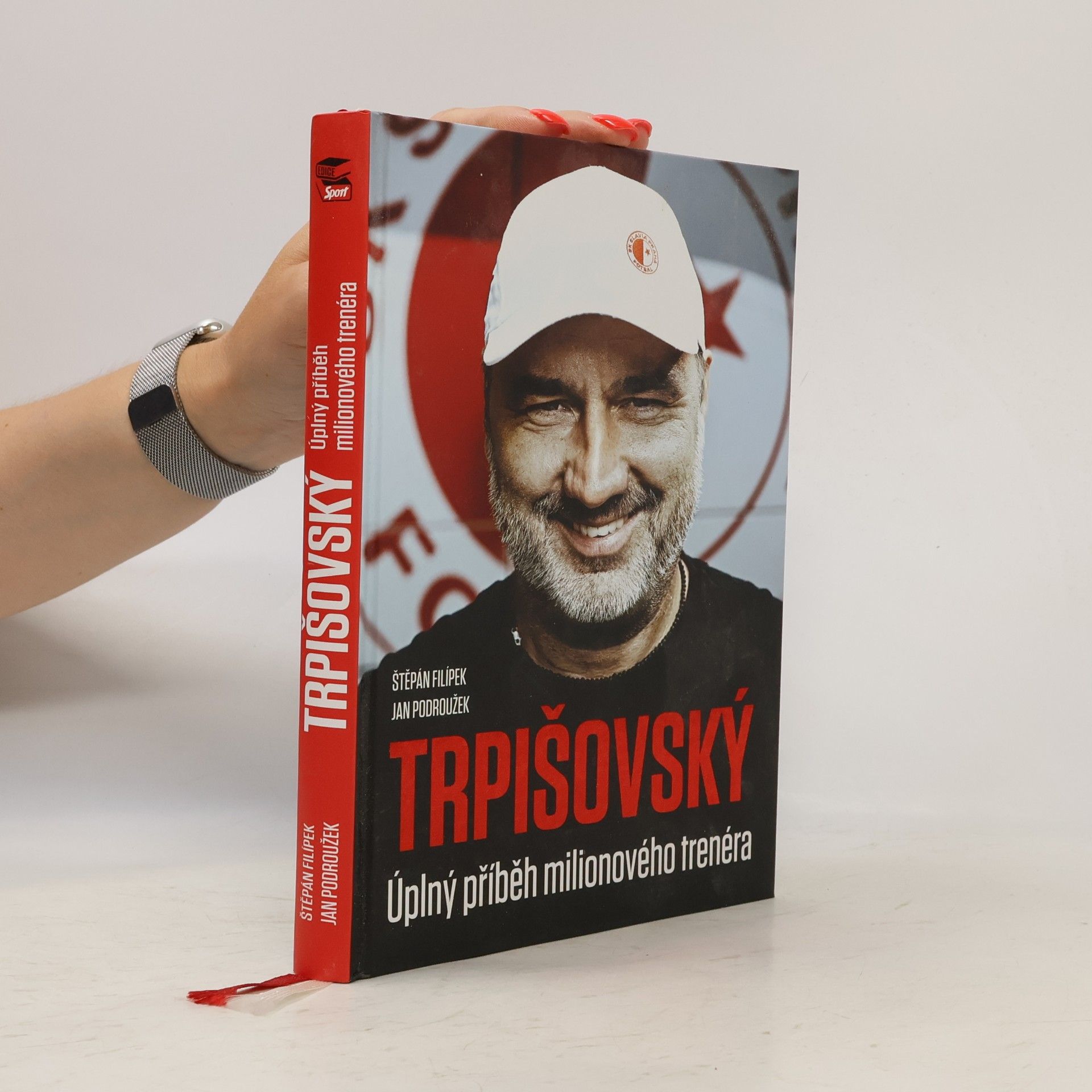 Jan Podroužek Trpišovský : úplný příběh milionového trenéra