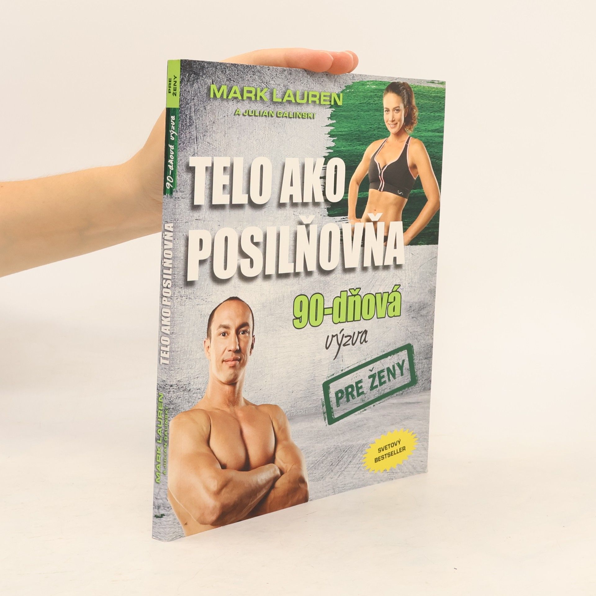 Mark Lauren Telo ako posilňovňa 90-dňová výzva pre ženy
