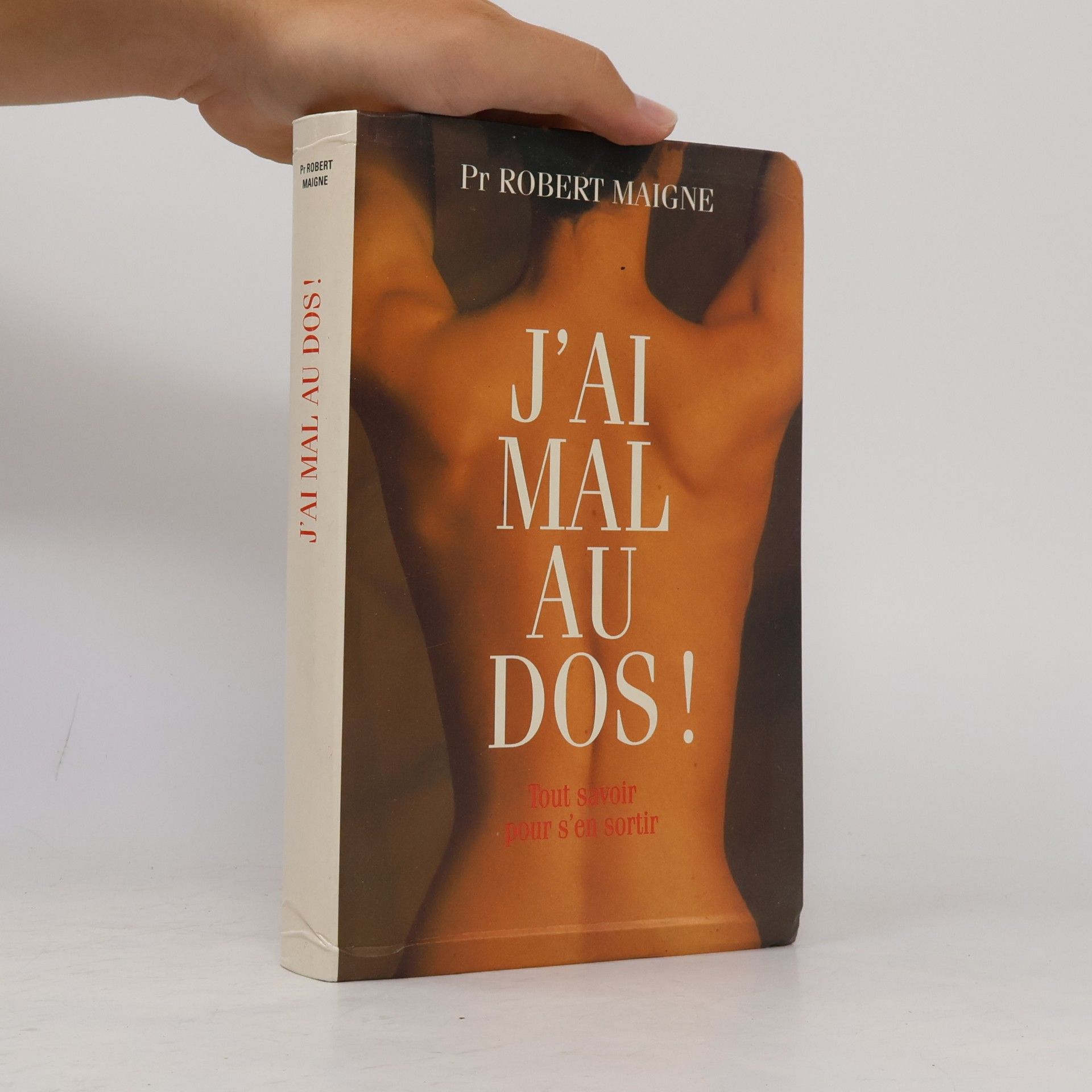 Robert Maigne J'ai mal au dos!