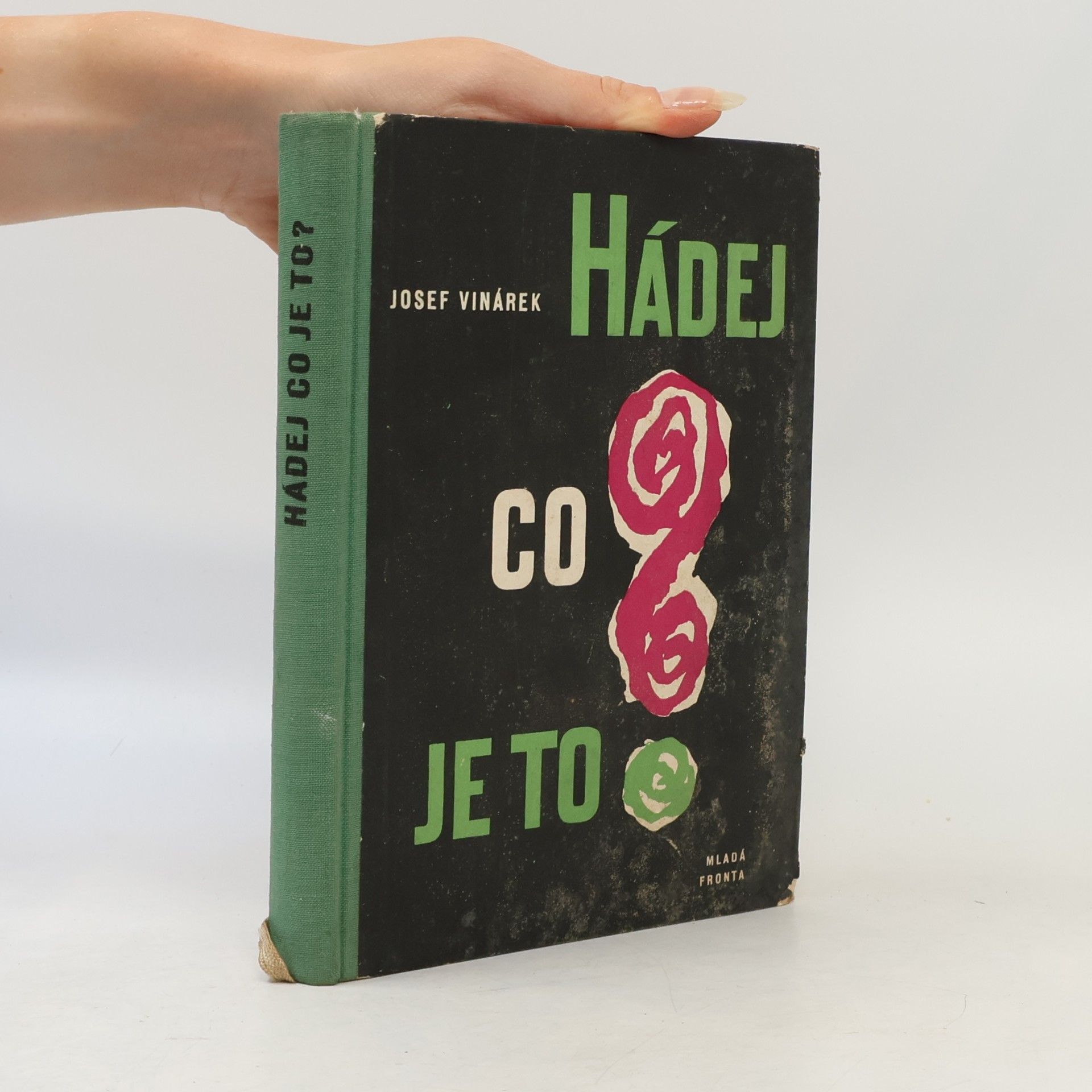 Josef Vinárek Hádej co je to ?