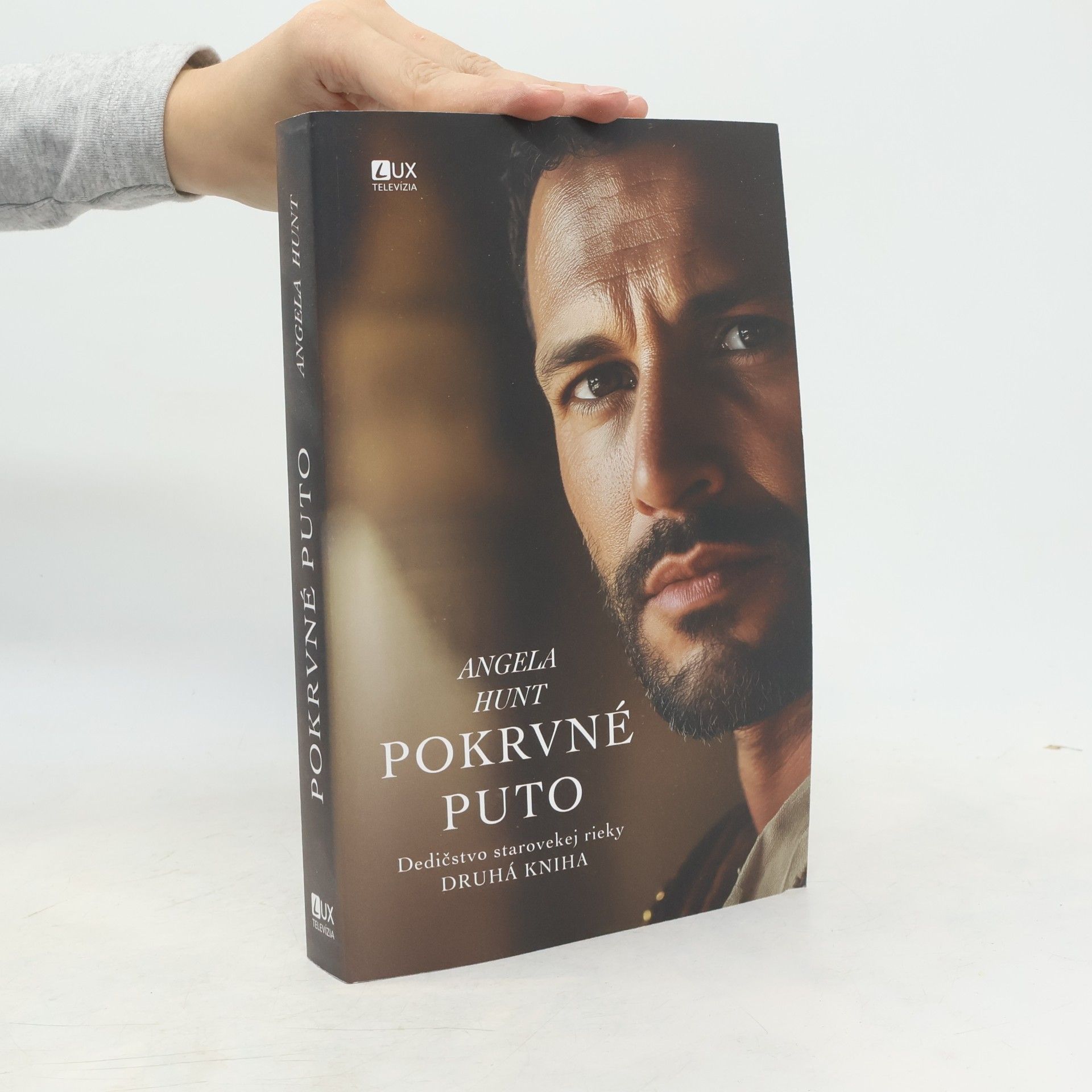 Angela Hunt Dedičstvo starovekej rieky 2. Pokrevné puto