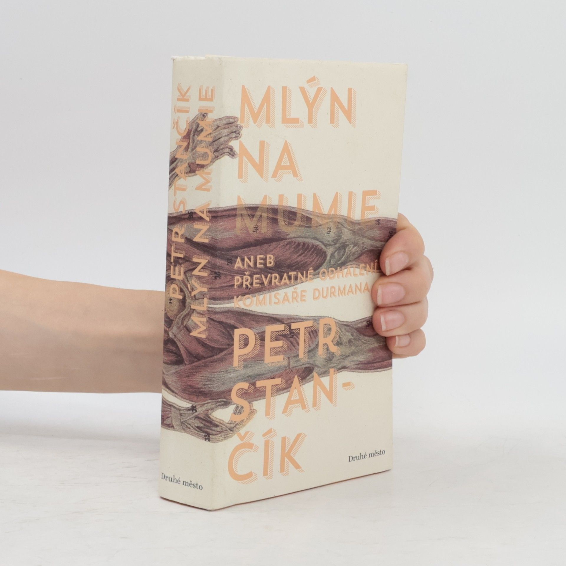 Petr Stančík Mlýn na mumie