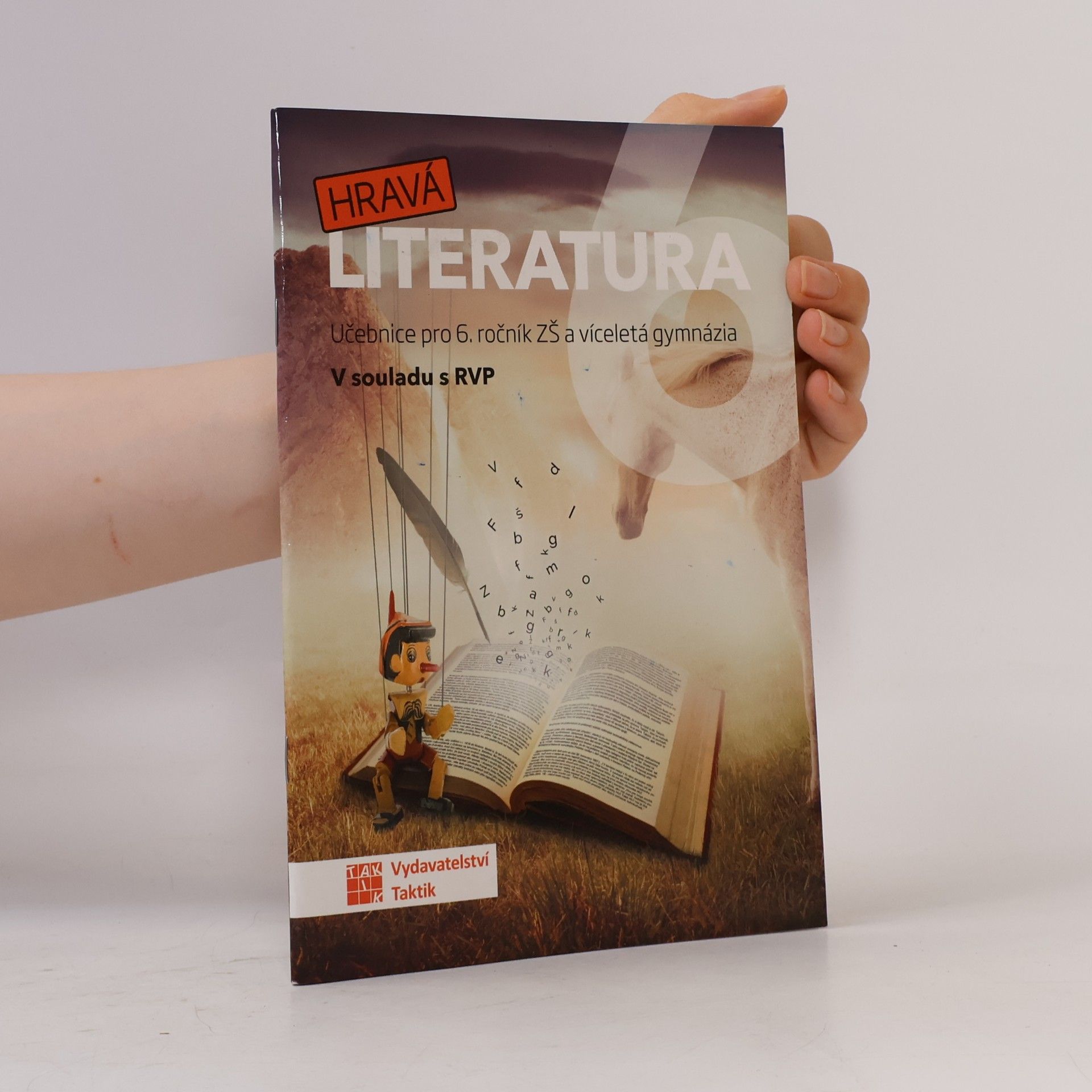 Alžběta Matoušová Hravá literatura: Učebnice pro 6. ročník ZŠ