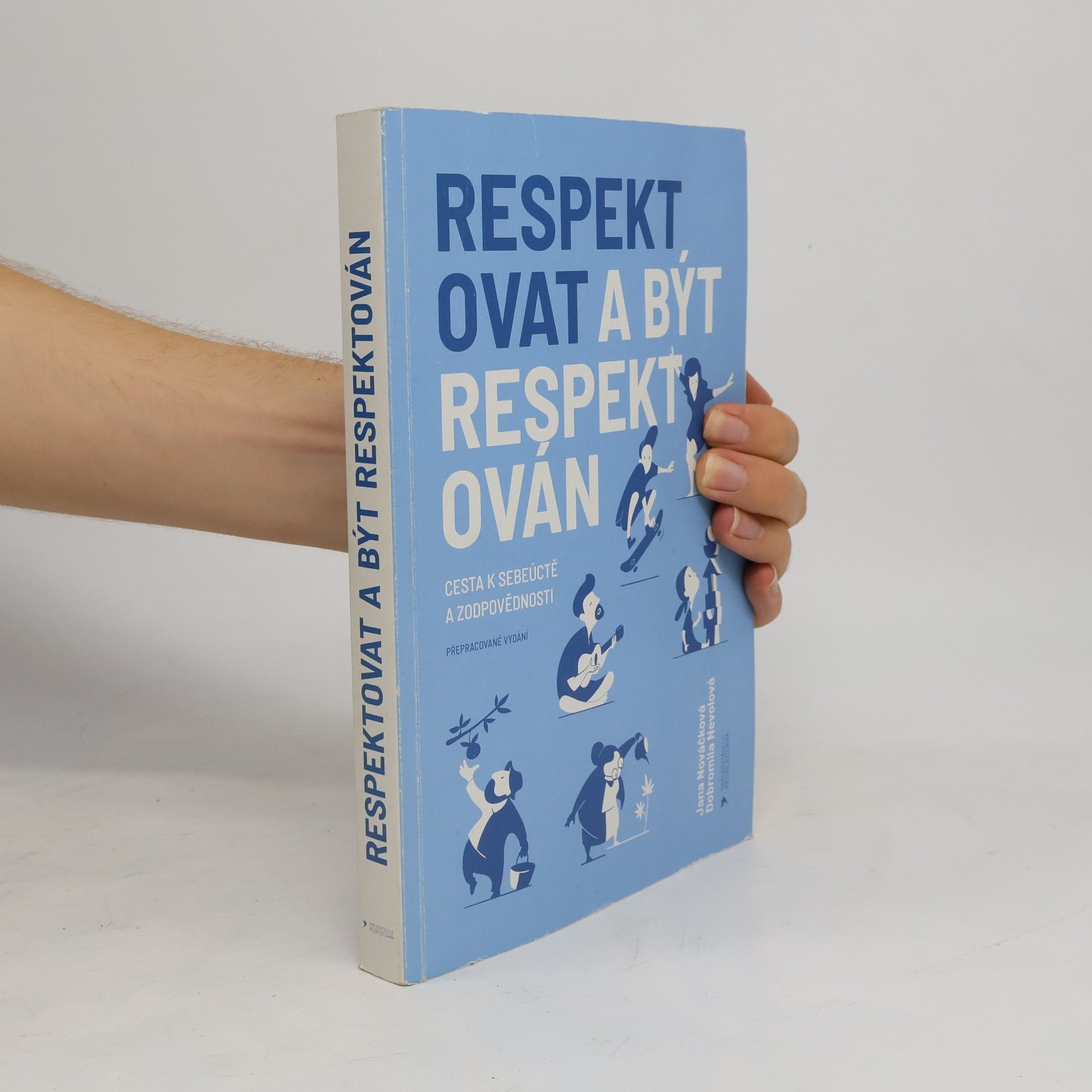 Pavel Kopřiva Respektovat a být respektován