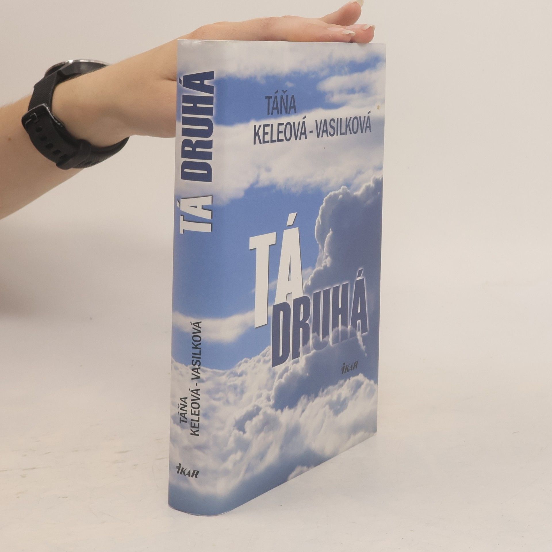 Táňa Keleová-Vasilková Tá druhá