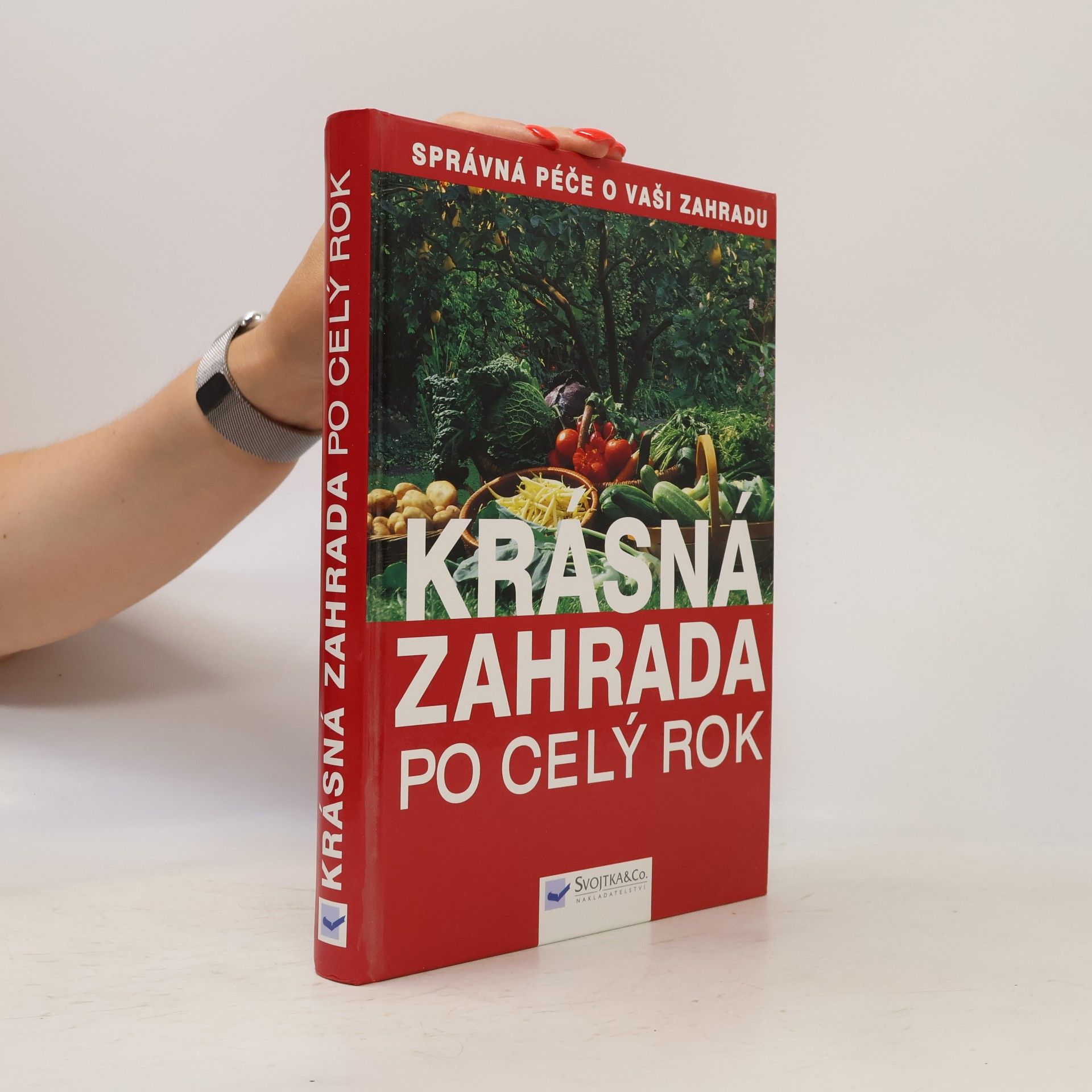 Jürgen Wolff Krásná zahrada po celý rok