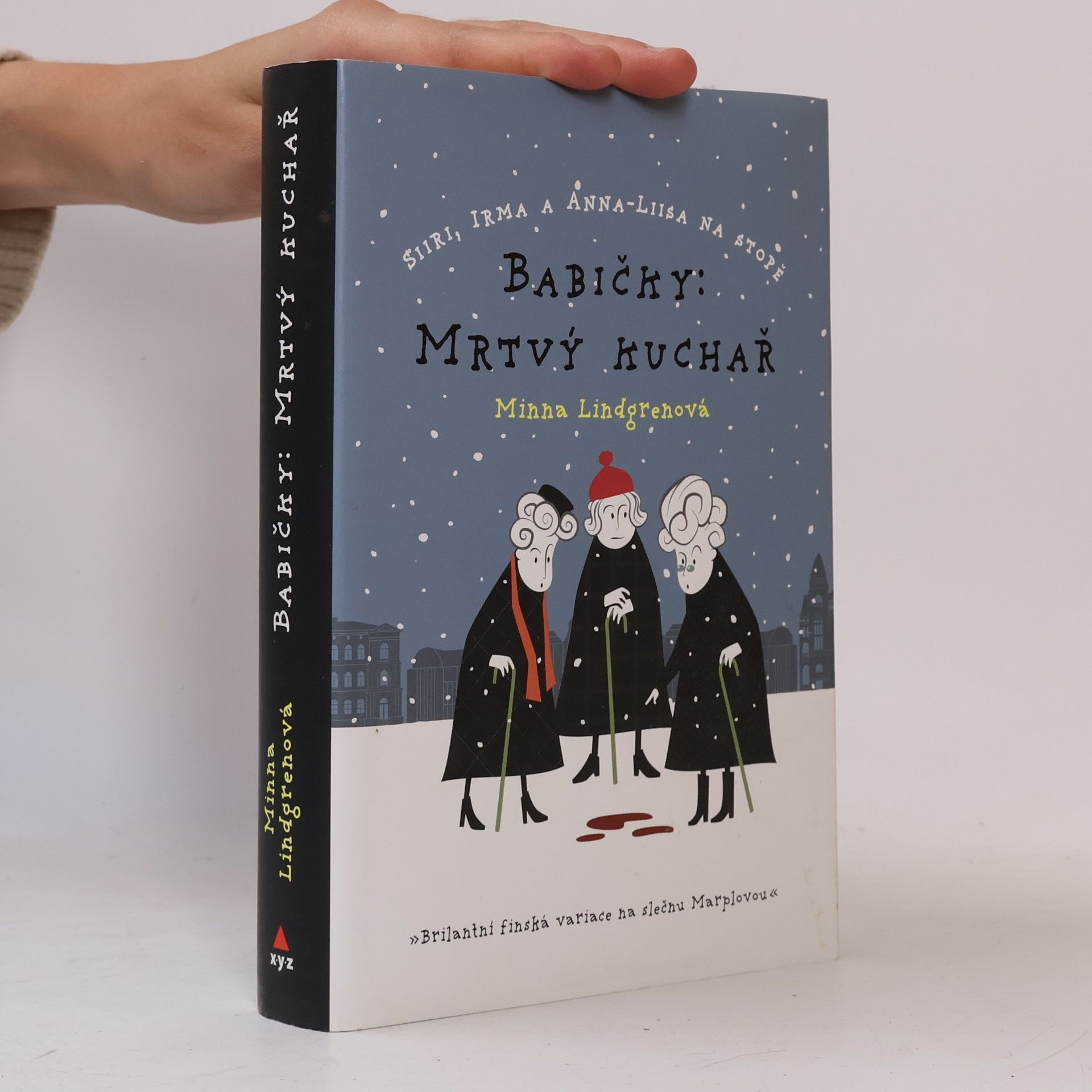 Minna Lindgren Babičky. Mrtvý kuchař