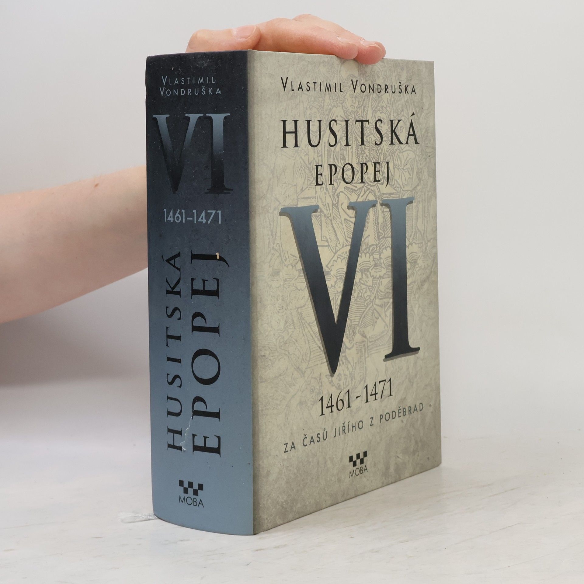 Vlastimil Vondruška Husitská epopej VI.