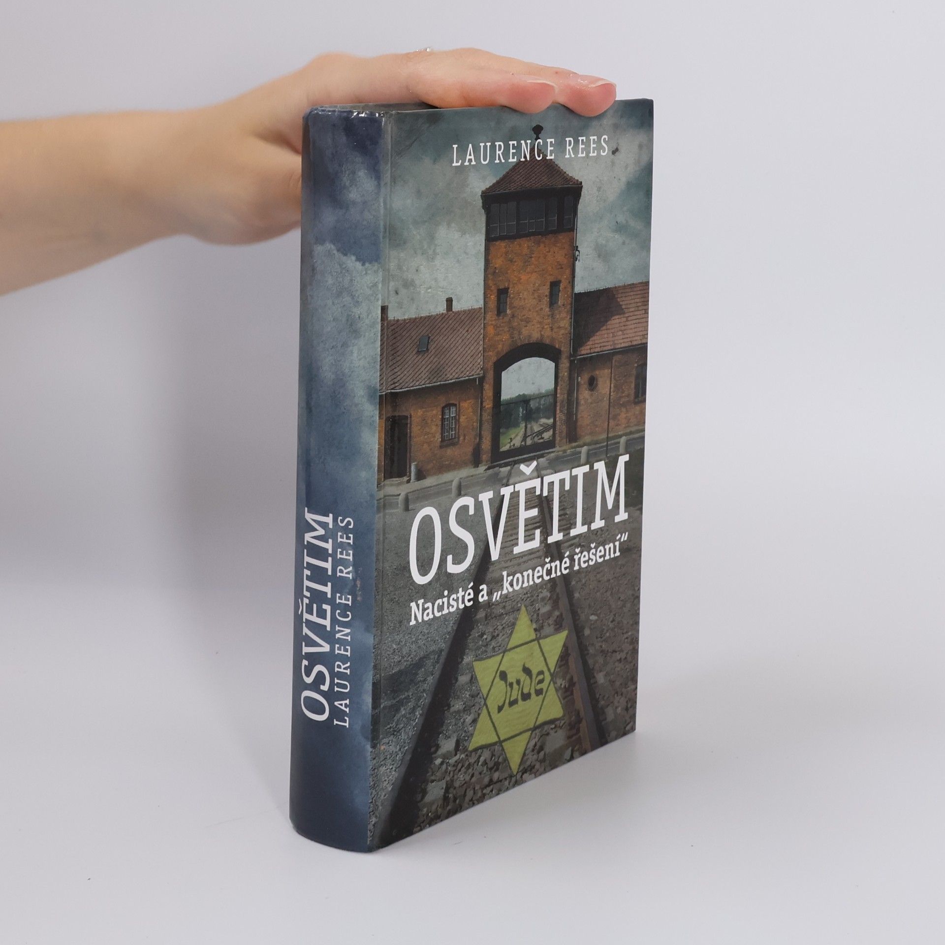 Laurence Rees Osvětim