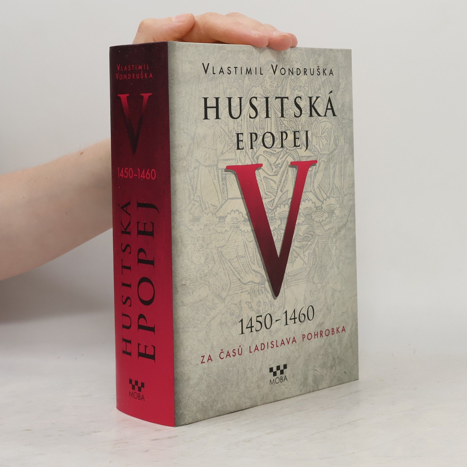 Vlastimil Vondruška Husitská epopej V.