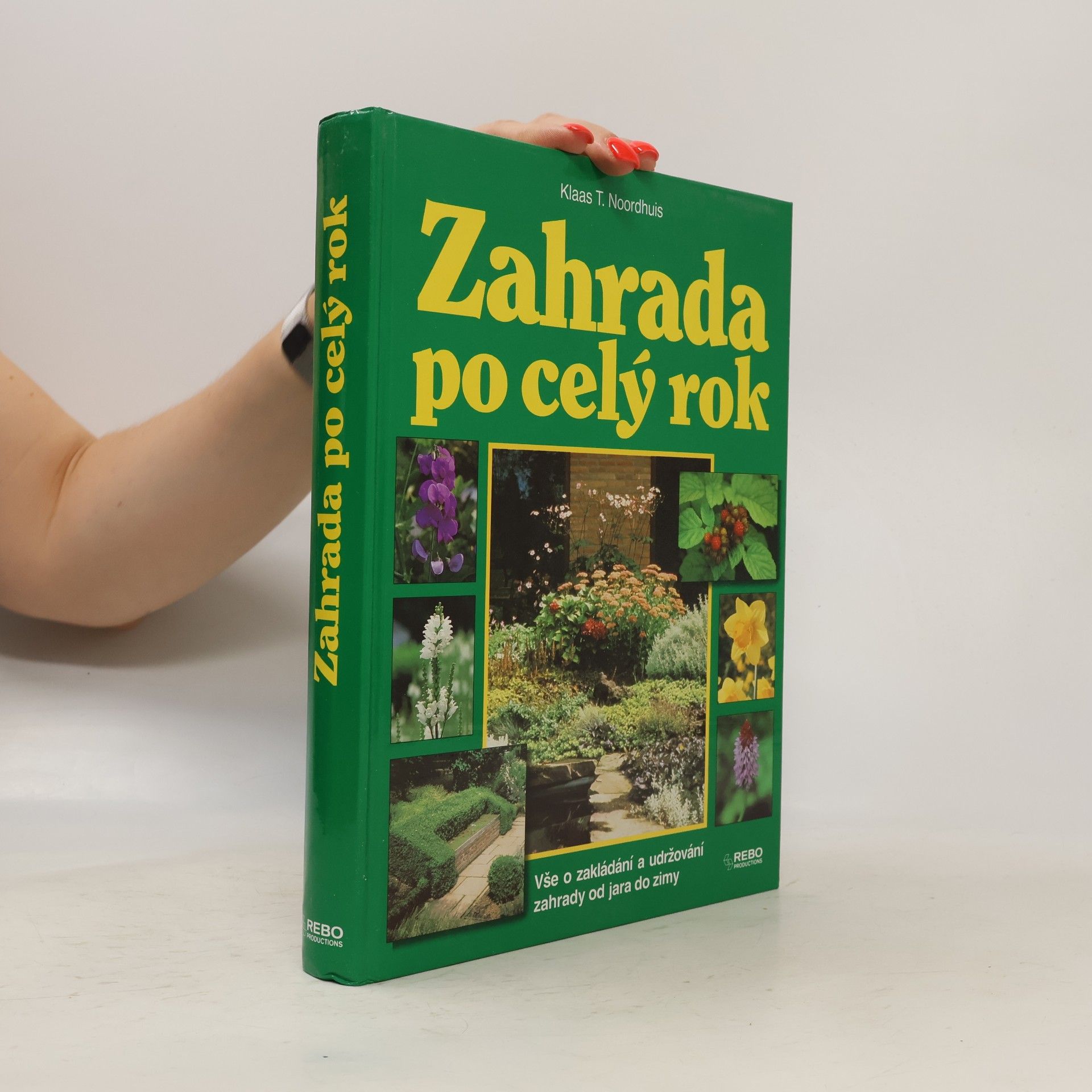 Klaas T. Noordhuis Zahrada po celý rok