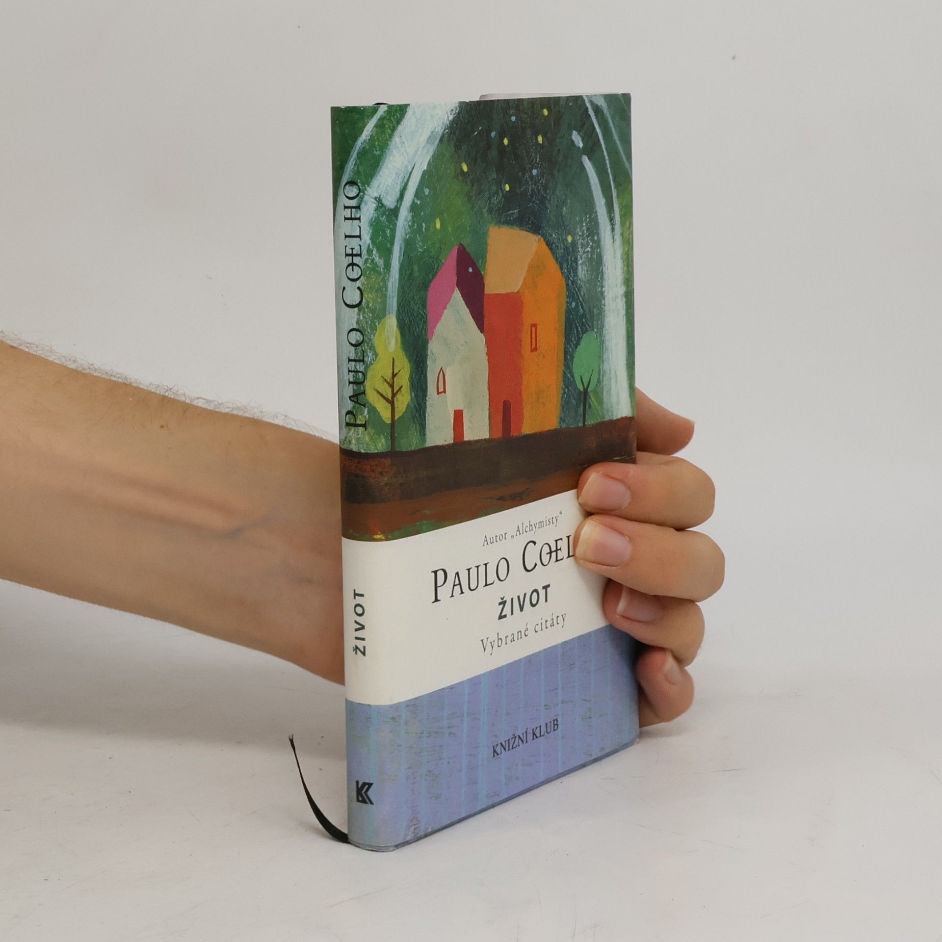 Paulo Coelho Život - vybrané citáty