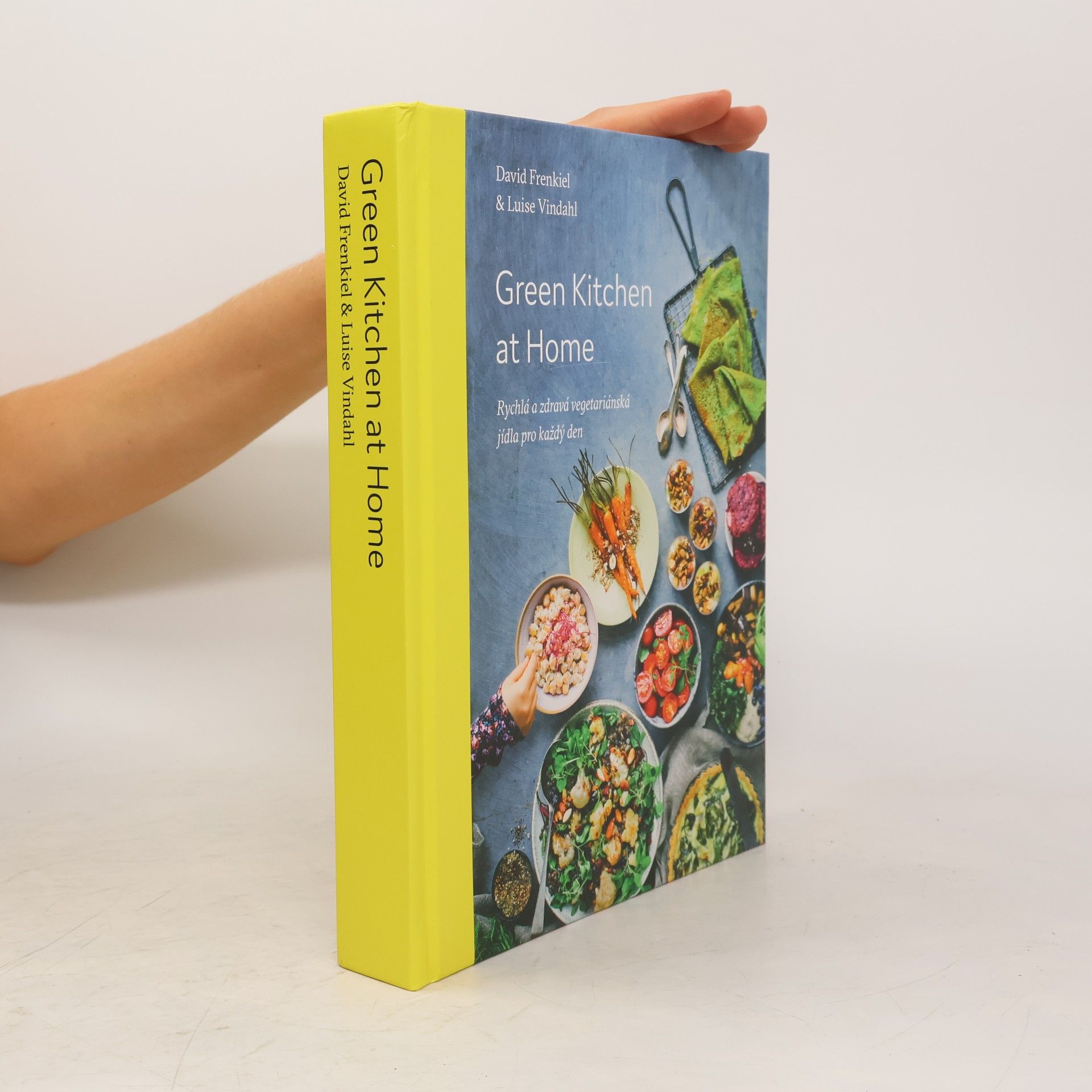 David Frenkiel Green kitchen at home. Rychlá a zdravá vegetariánská jídla pro každý den