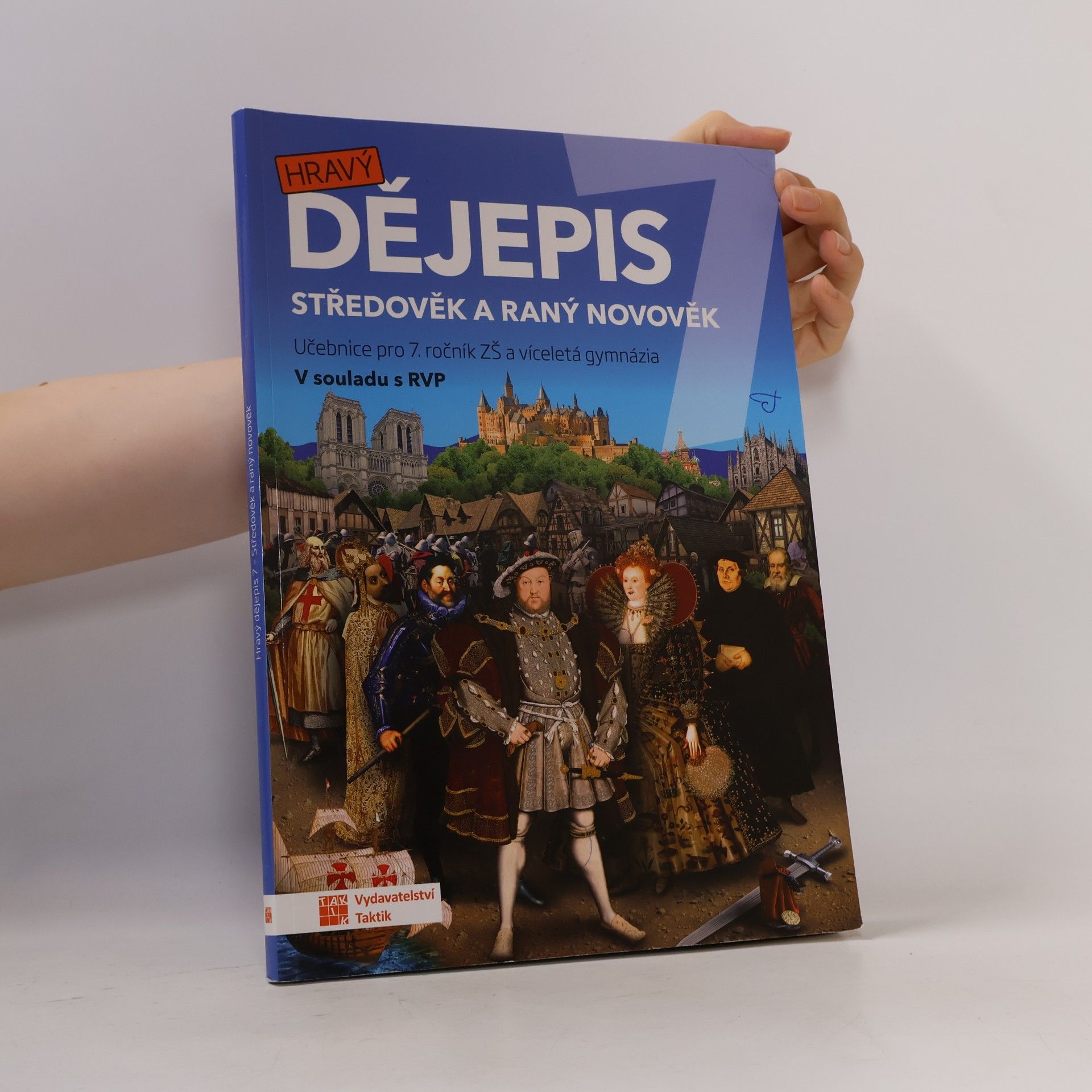 Various authors Hravý dějepis 7 - učebnice