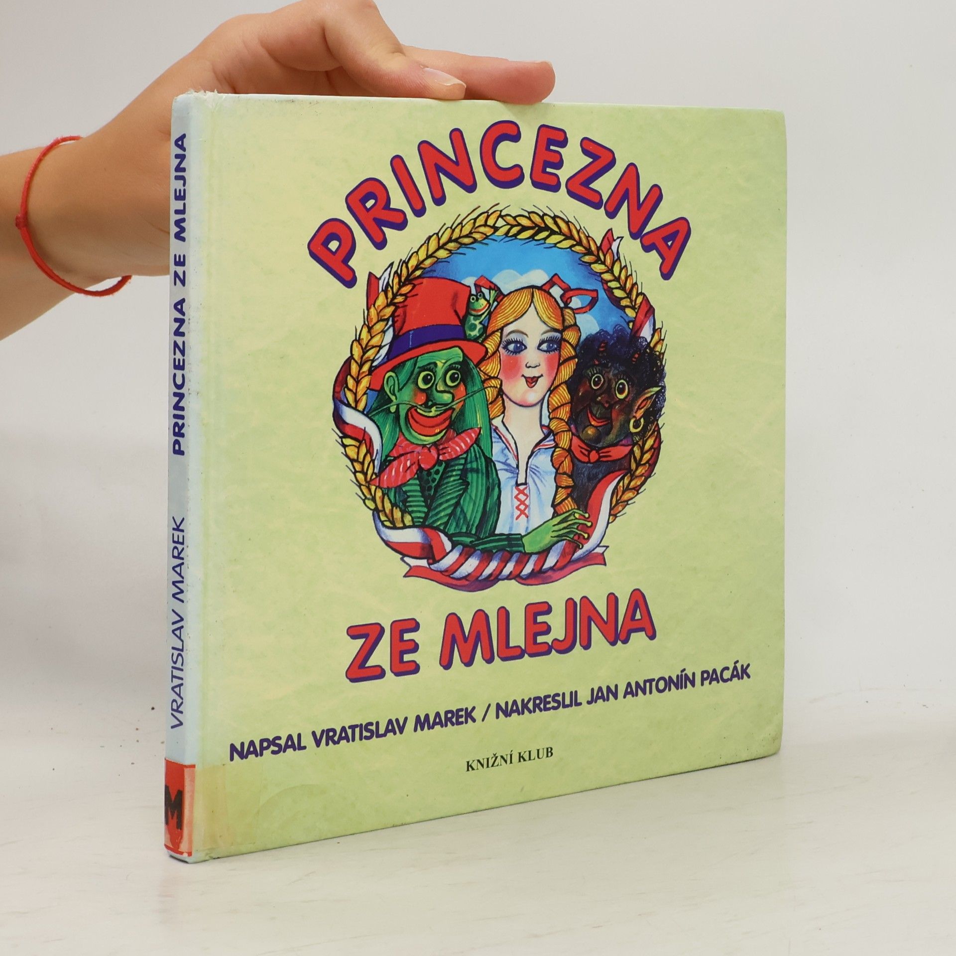 Vratislav Marek Princezna ze mlejna