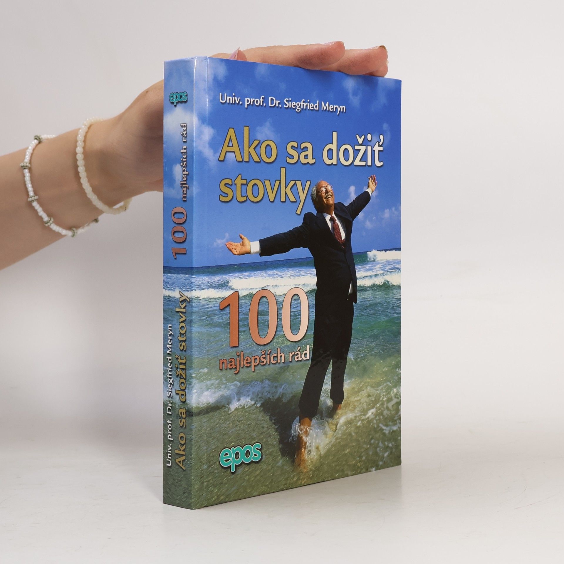 Ako sa dožiť stovky