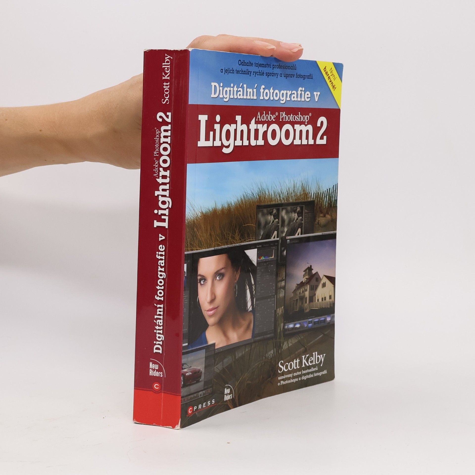 Scott Kelby Digitální fotografie v Adobe Photoshop Lightroom 2