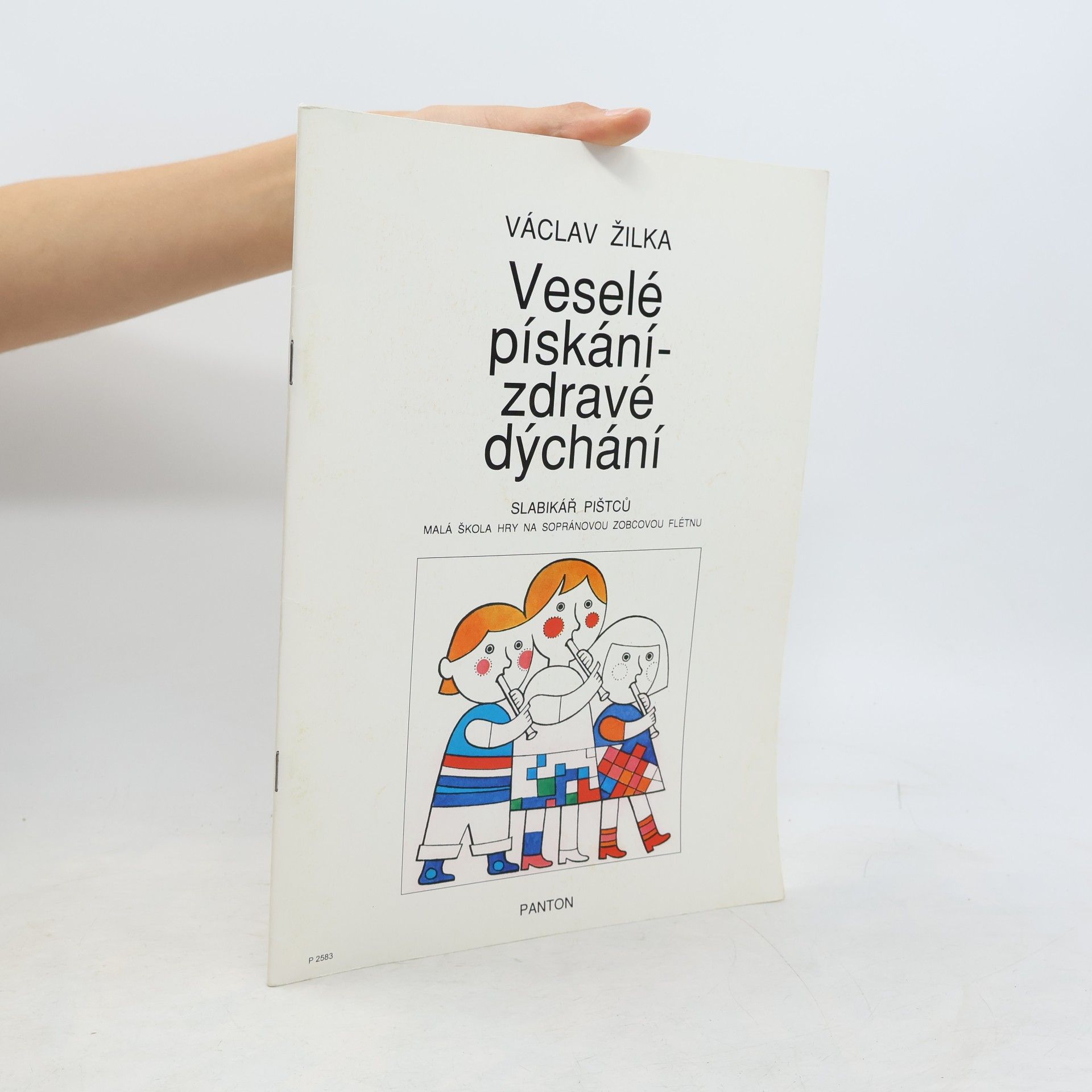 Václav Žilka Veselé pískání - zdravé dýchání