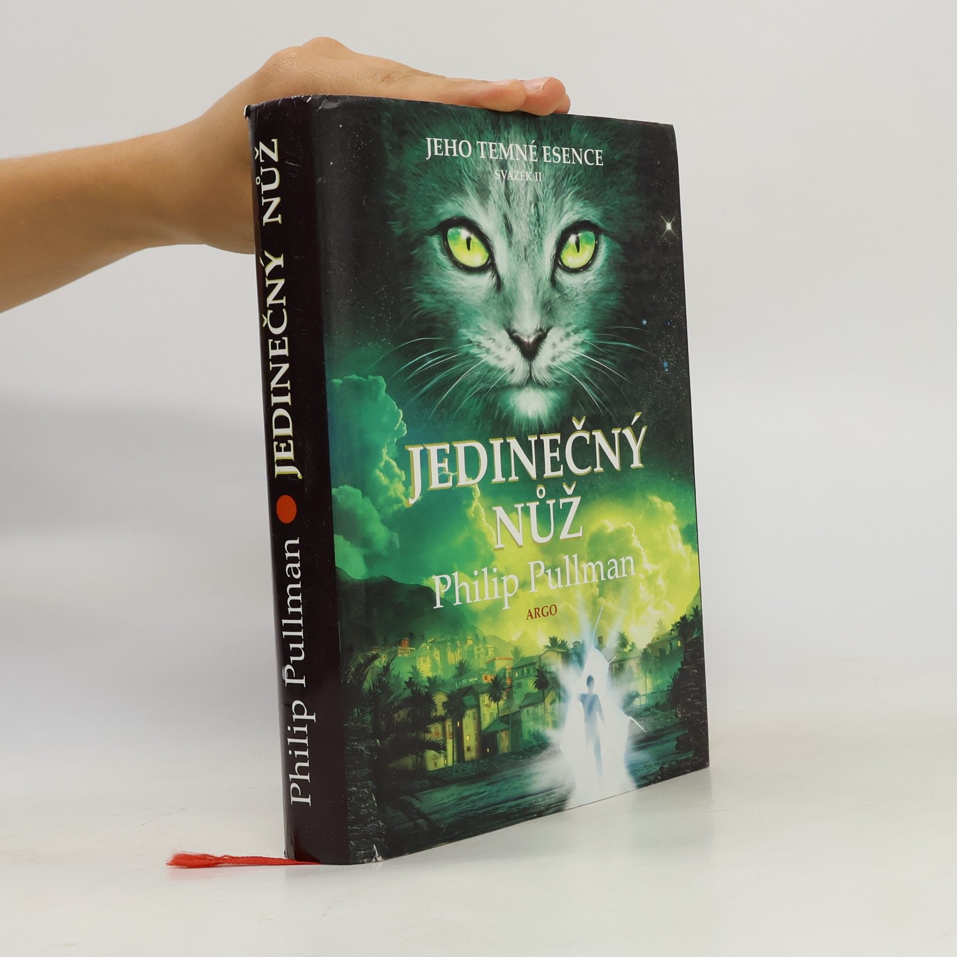 Philip Pullman Jeho temné esence. Jedinečný nůž. II. díl