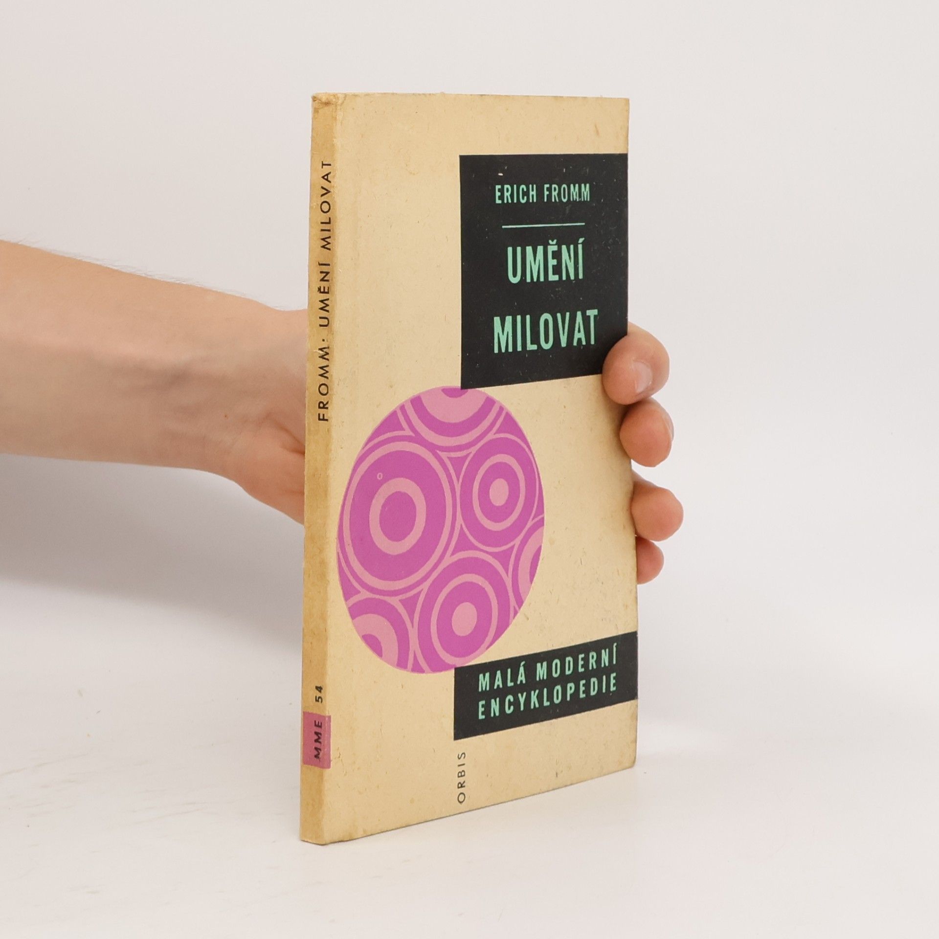 Erich Fromm Umění milovat