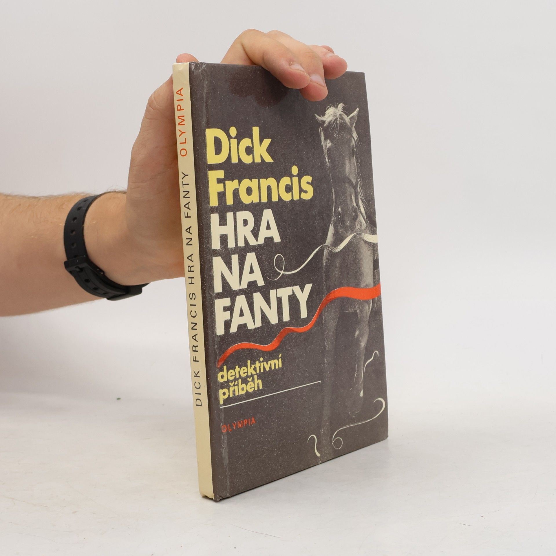 Dick Francis Hra na fanty