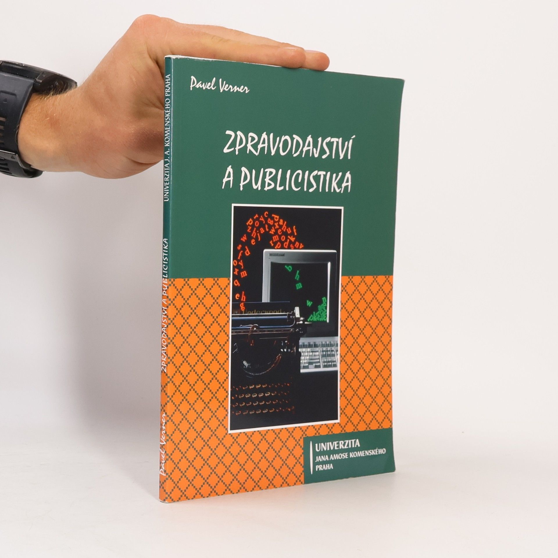 Pavel Verner Zpravodajství a publicistika