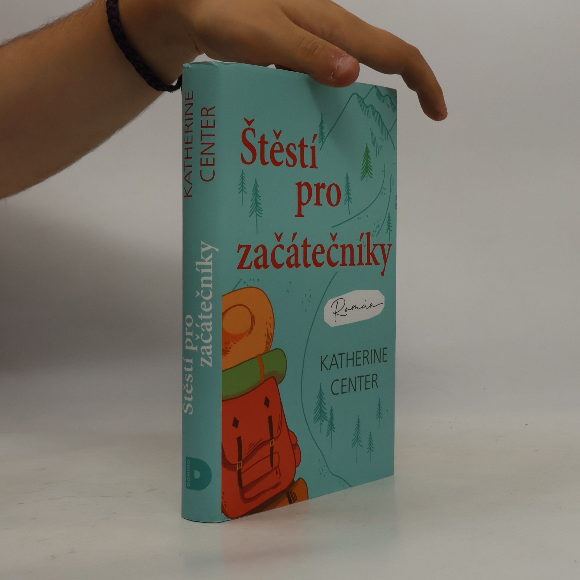 Katherine Center Štěstí pro začátečníky
