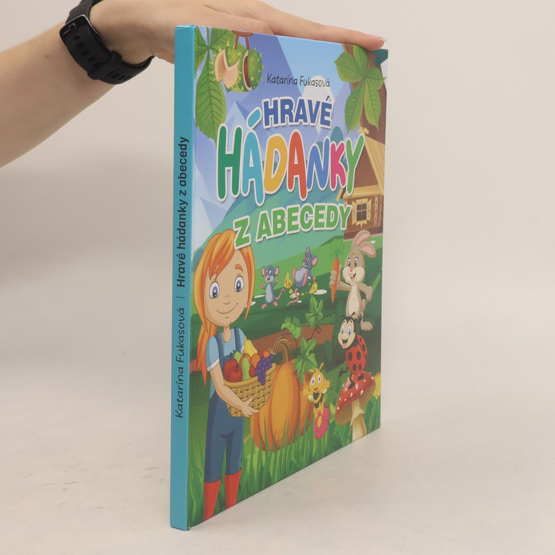 Katarína Fukasová Hravé hádanky z abecedy