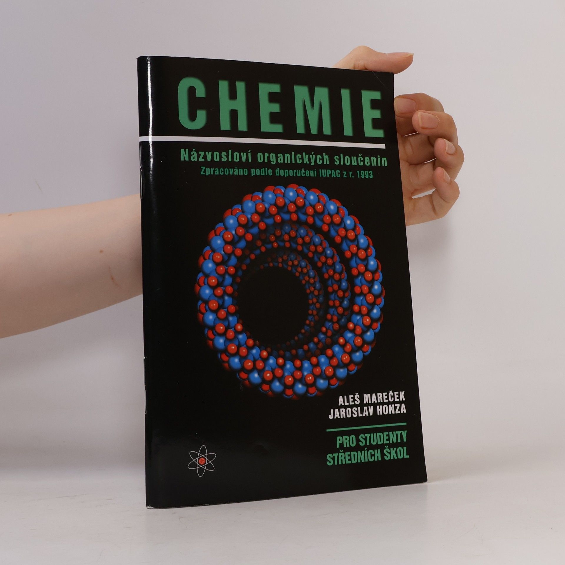 Aleš Mareček Chemie : názvosloví organických sloučenin : pro studenty středních škol