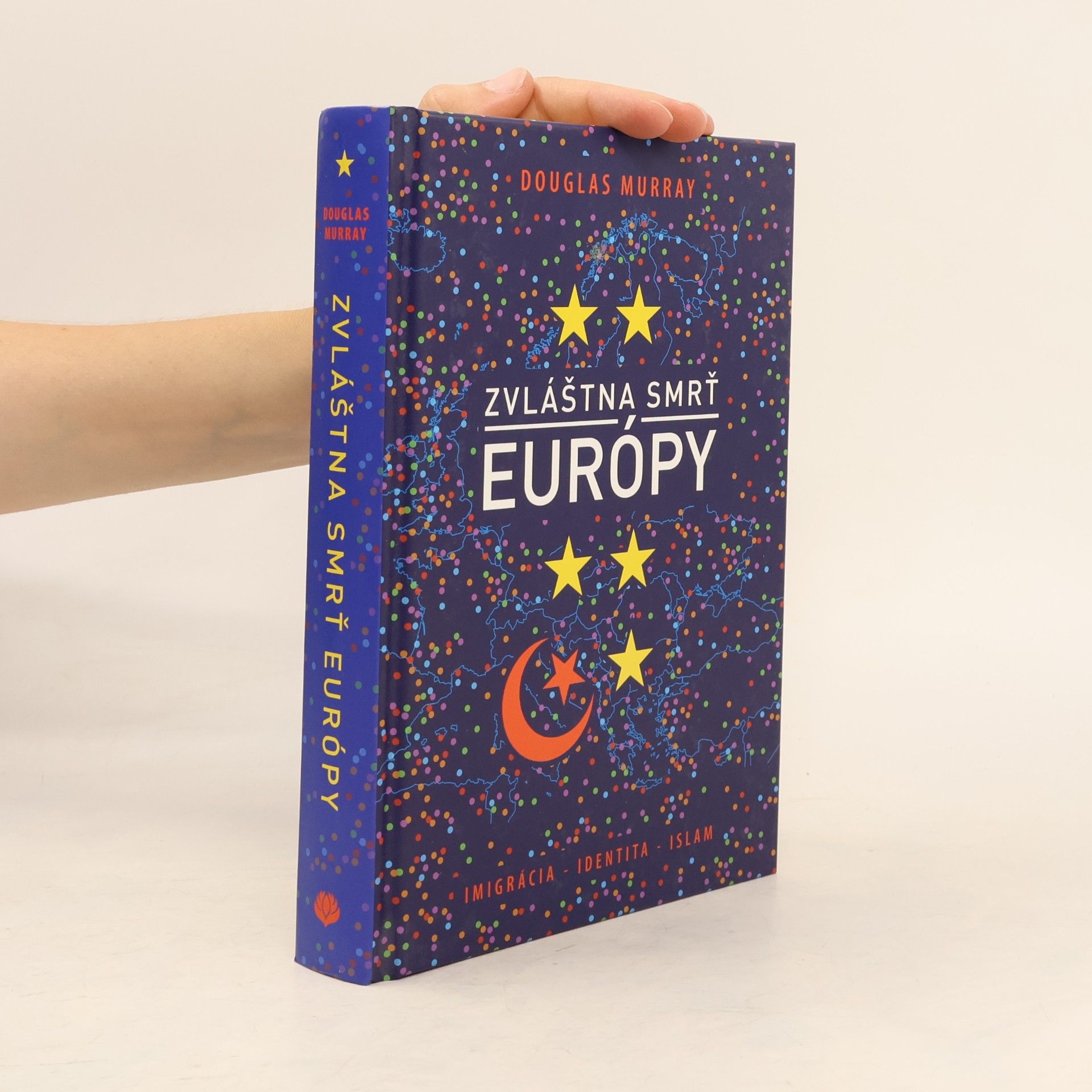 Douglas Murray Zvláštna smrť Európy