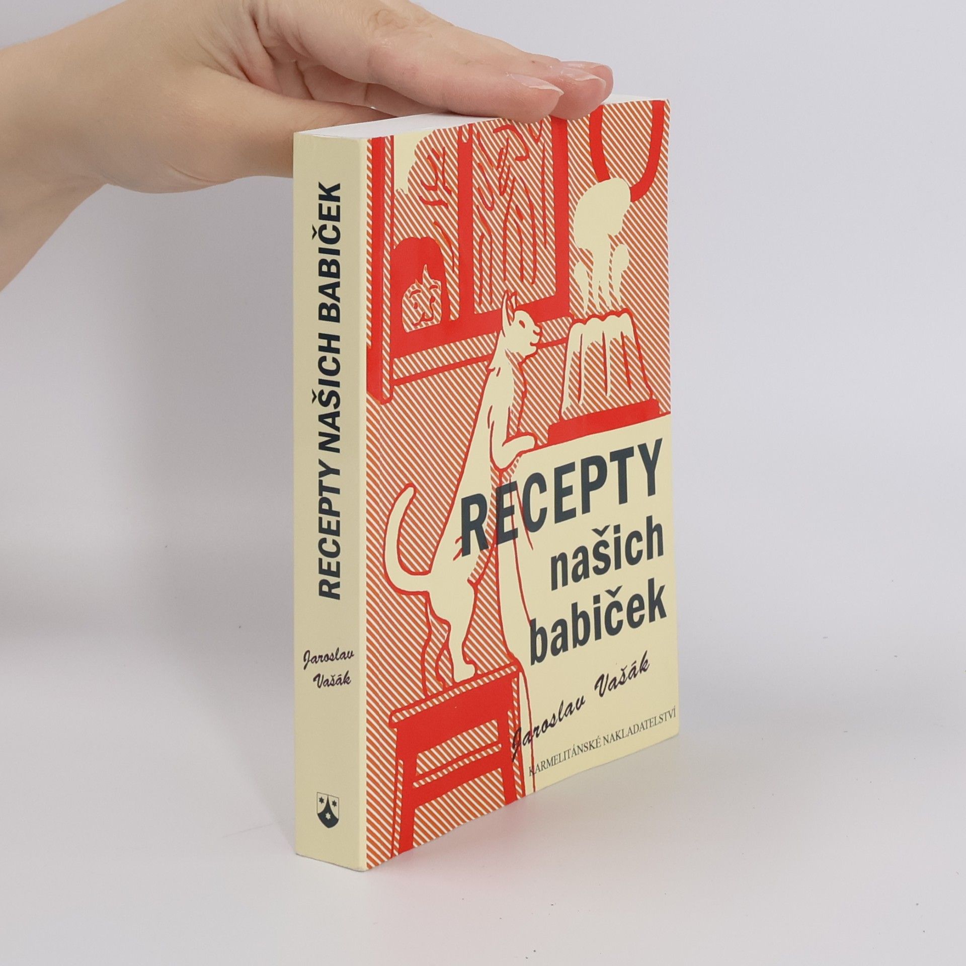 Jaroslav Vašák Recepty našich babiček