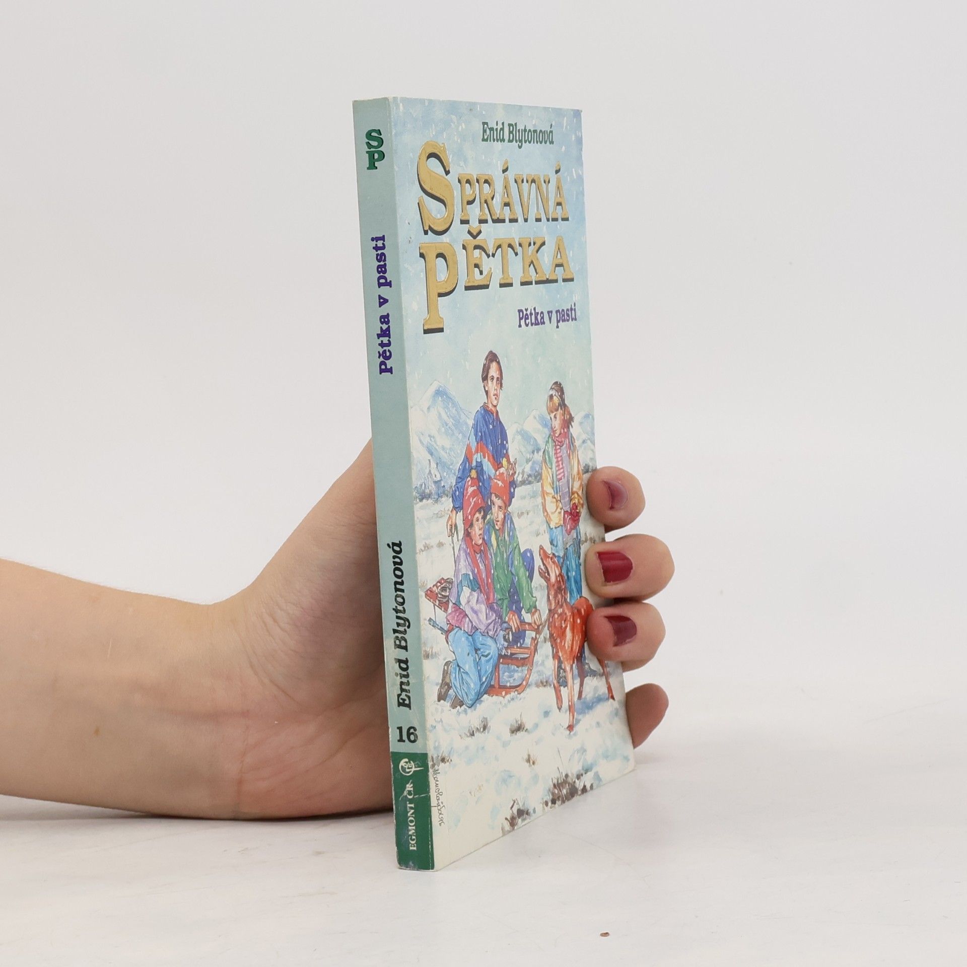 Enid Blyton Správná pětka - Pětka v pasti
