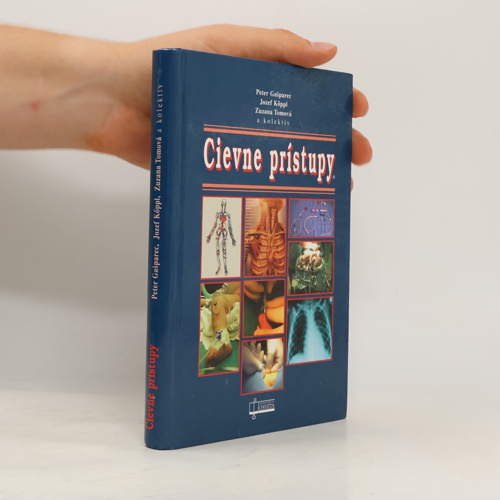 Peter Gašparec Cievne prístupy