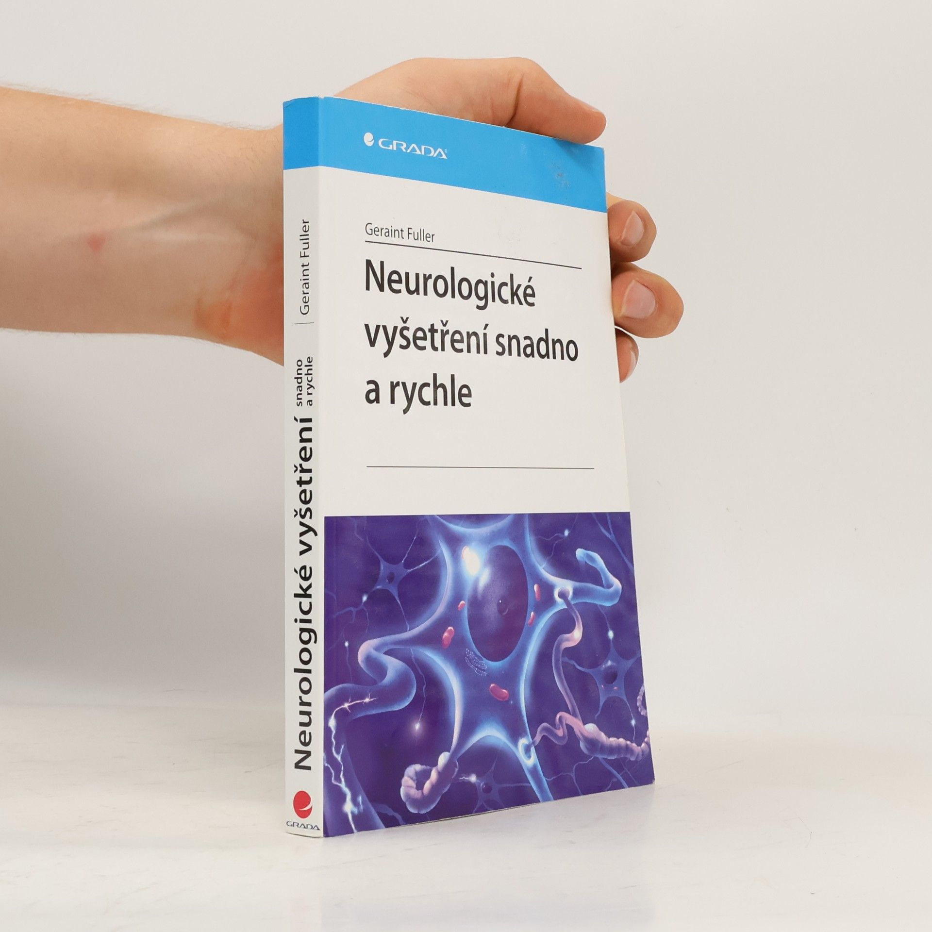 Geraint Fuller Neurologické vyšetření snadno a rychle