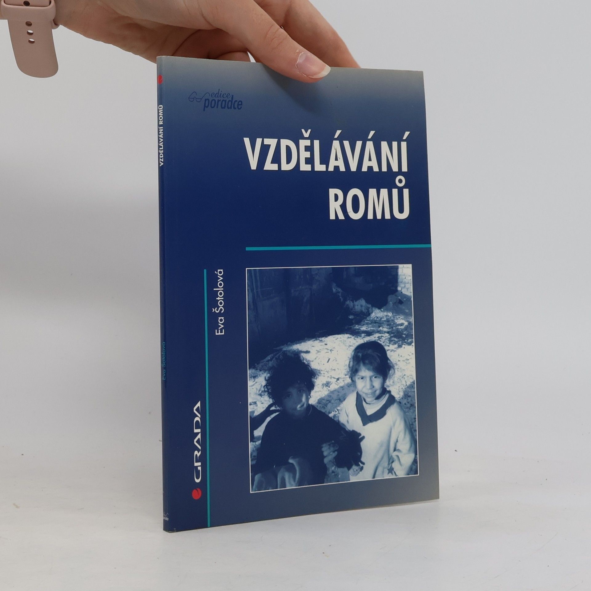 Eva Šotolová Vzdělávání Romů
