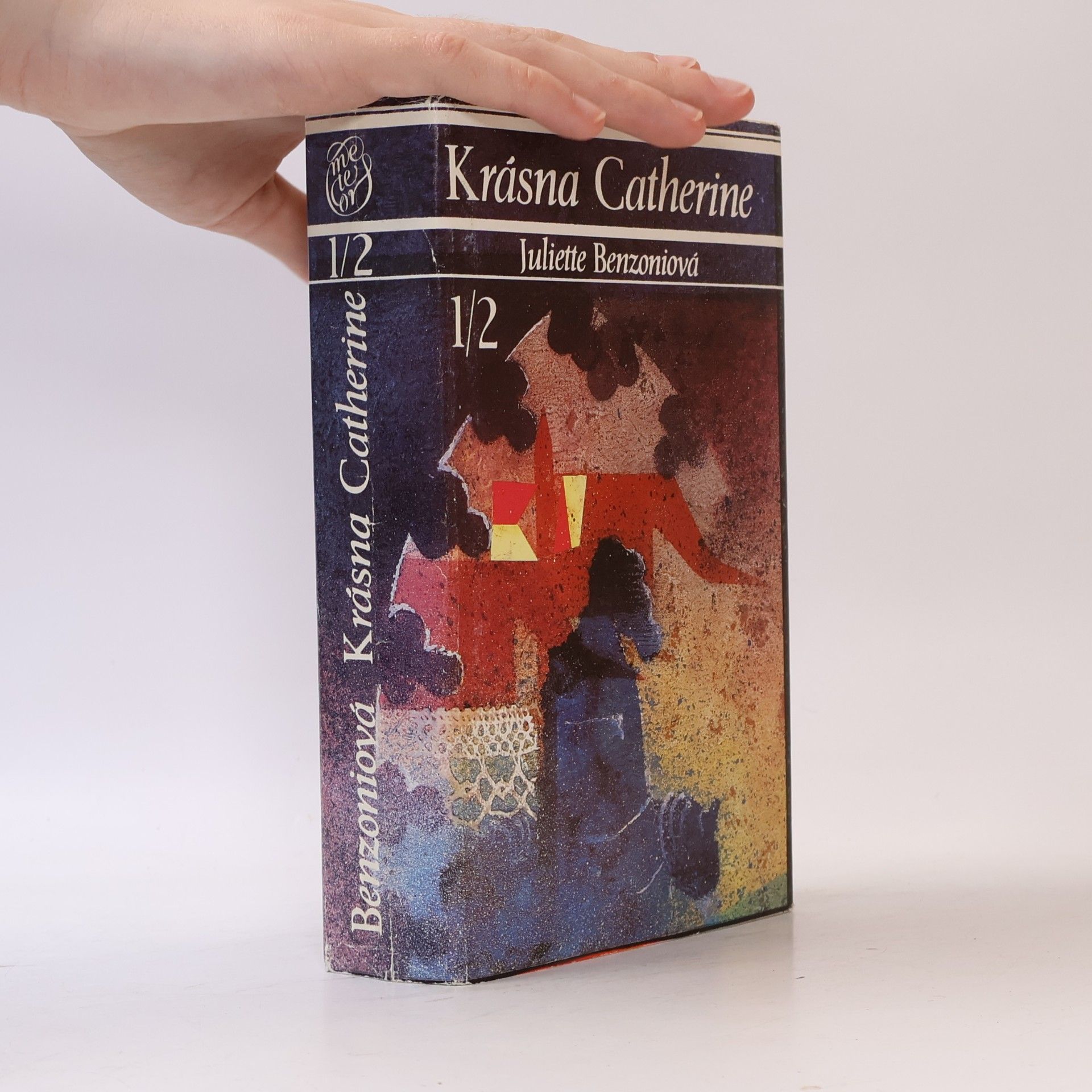 Juliette Benzoni Krásna Catherine 1/2