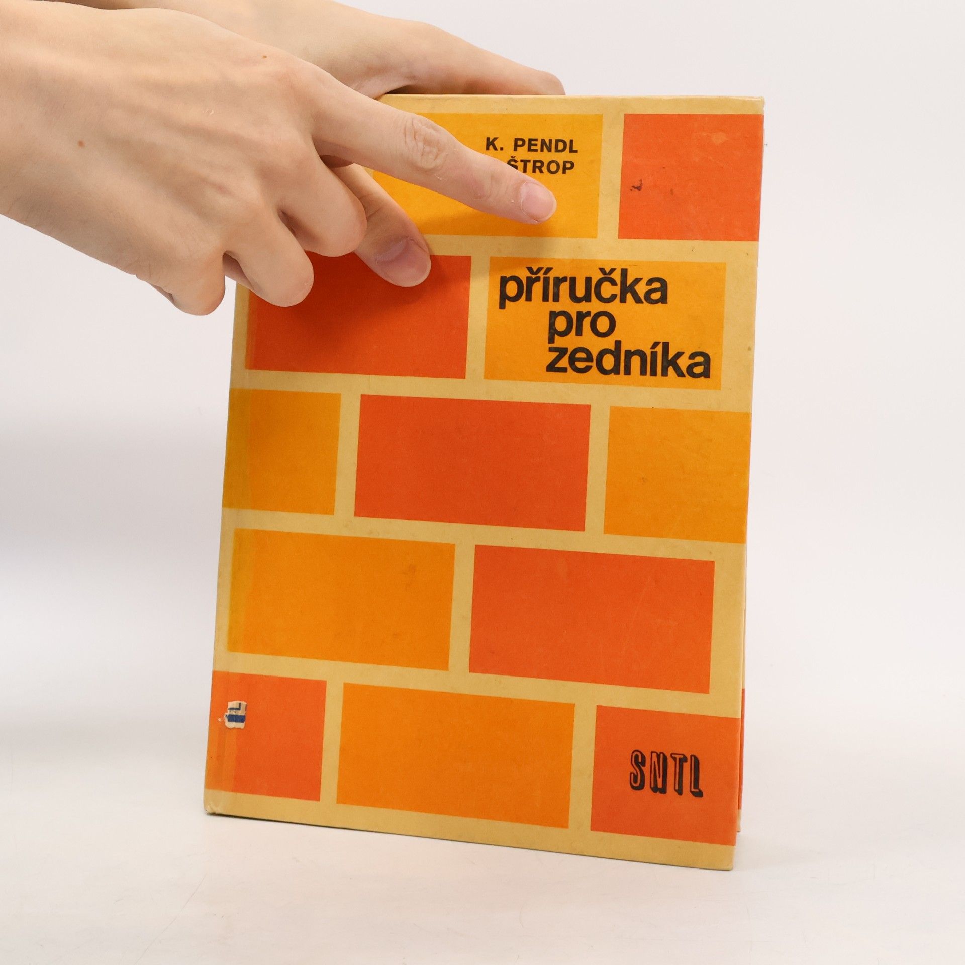 Karel Pendl Příručka pro zedníka