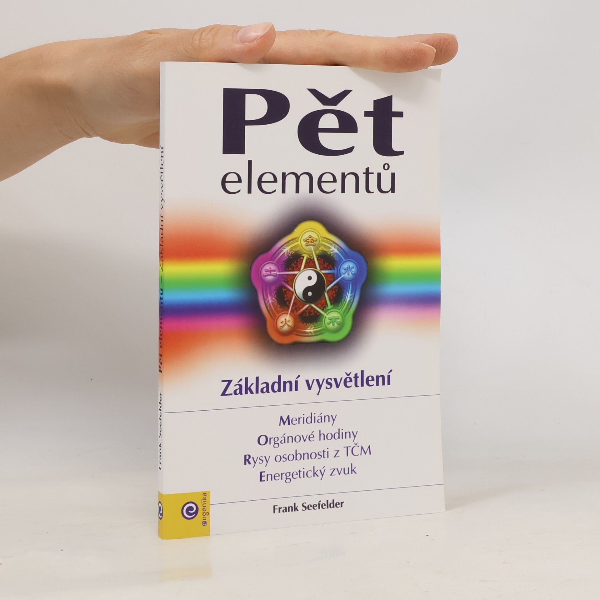 Frank Seefelder Pět elementů